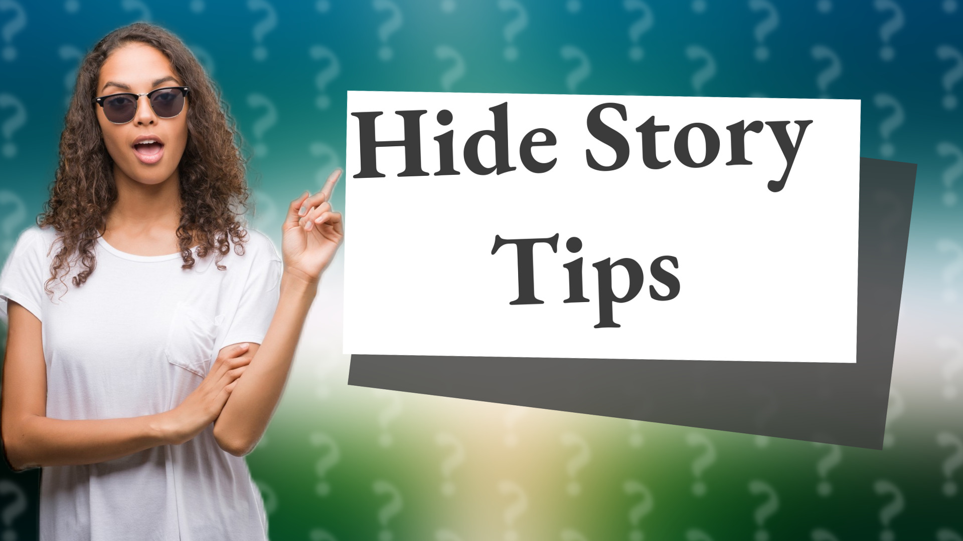 Hide Story Tips