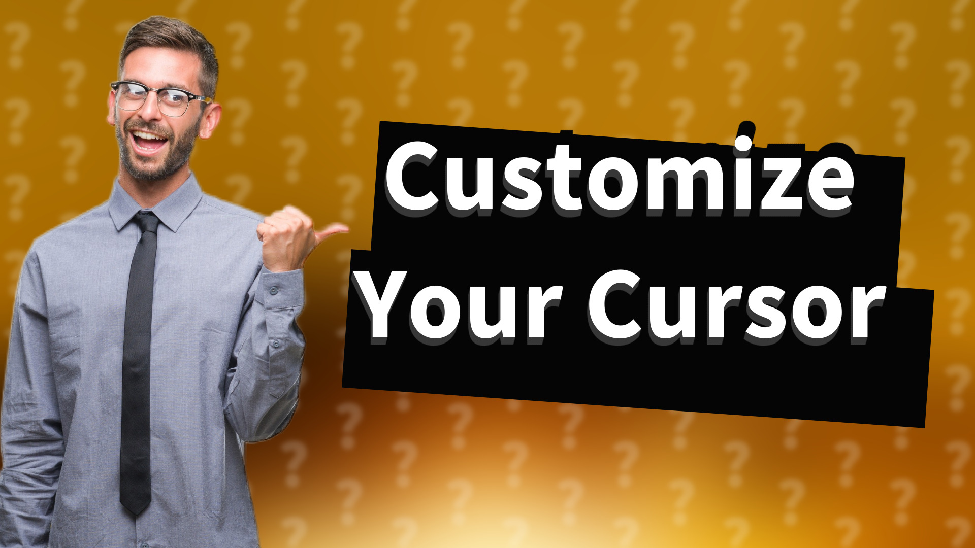 Customize Your Cursor