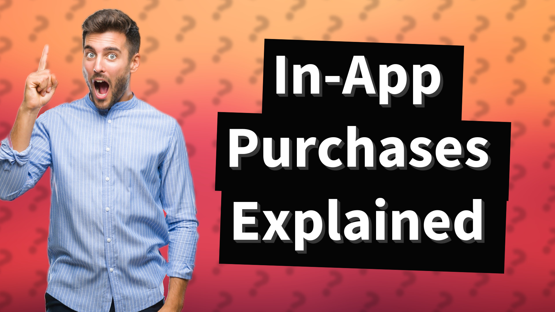 In-App Purchases Explained