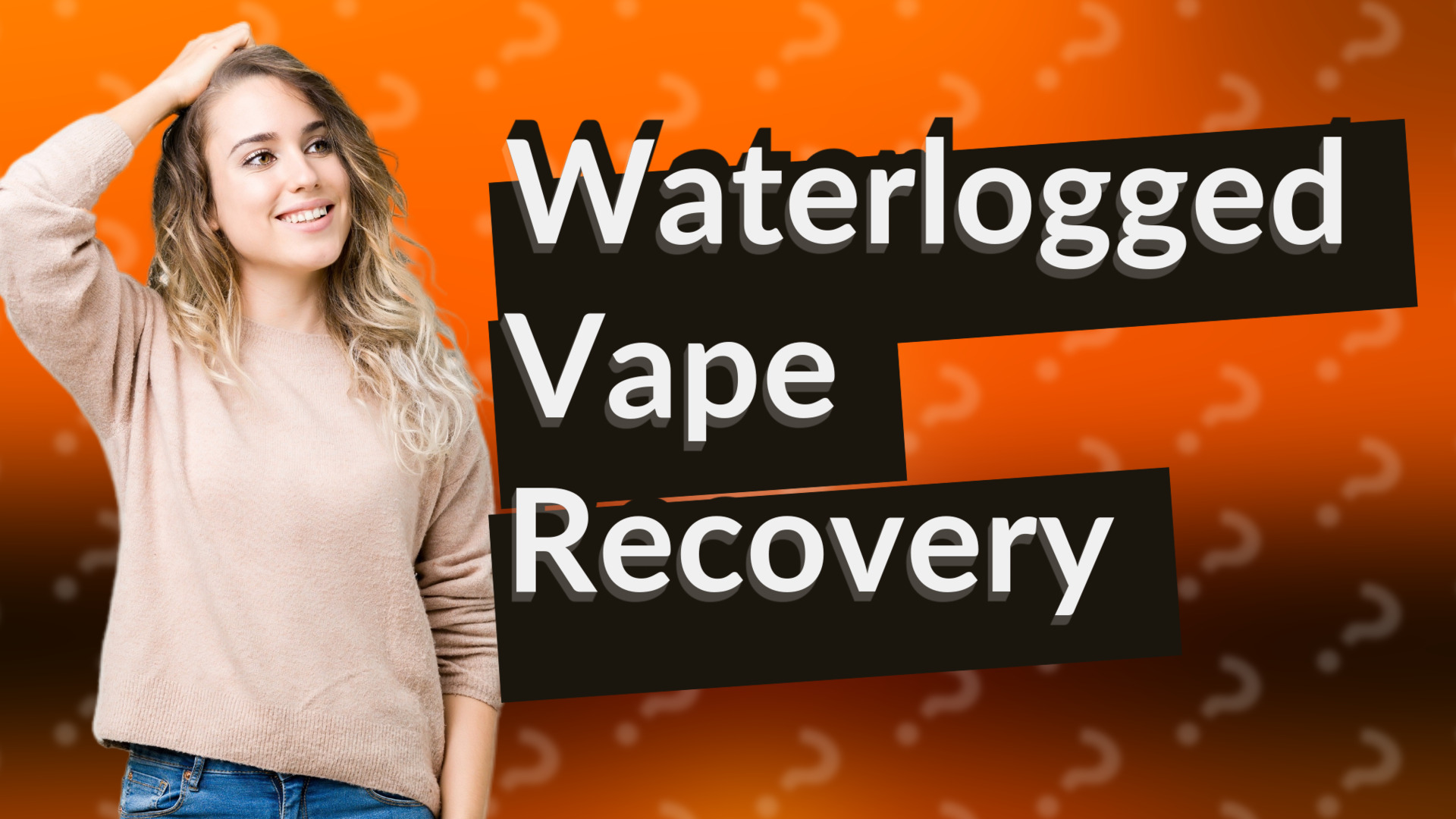 Waterlogged Vape Recovery