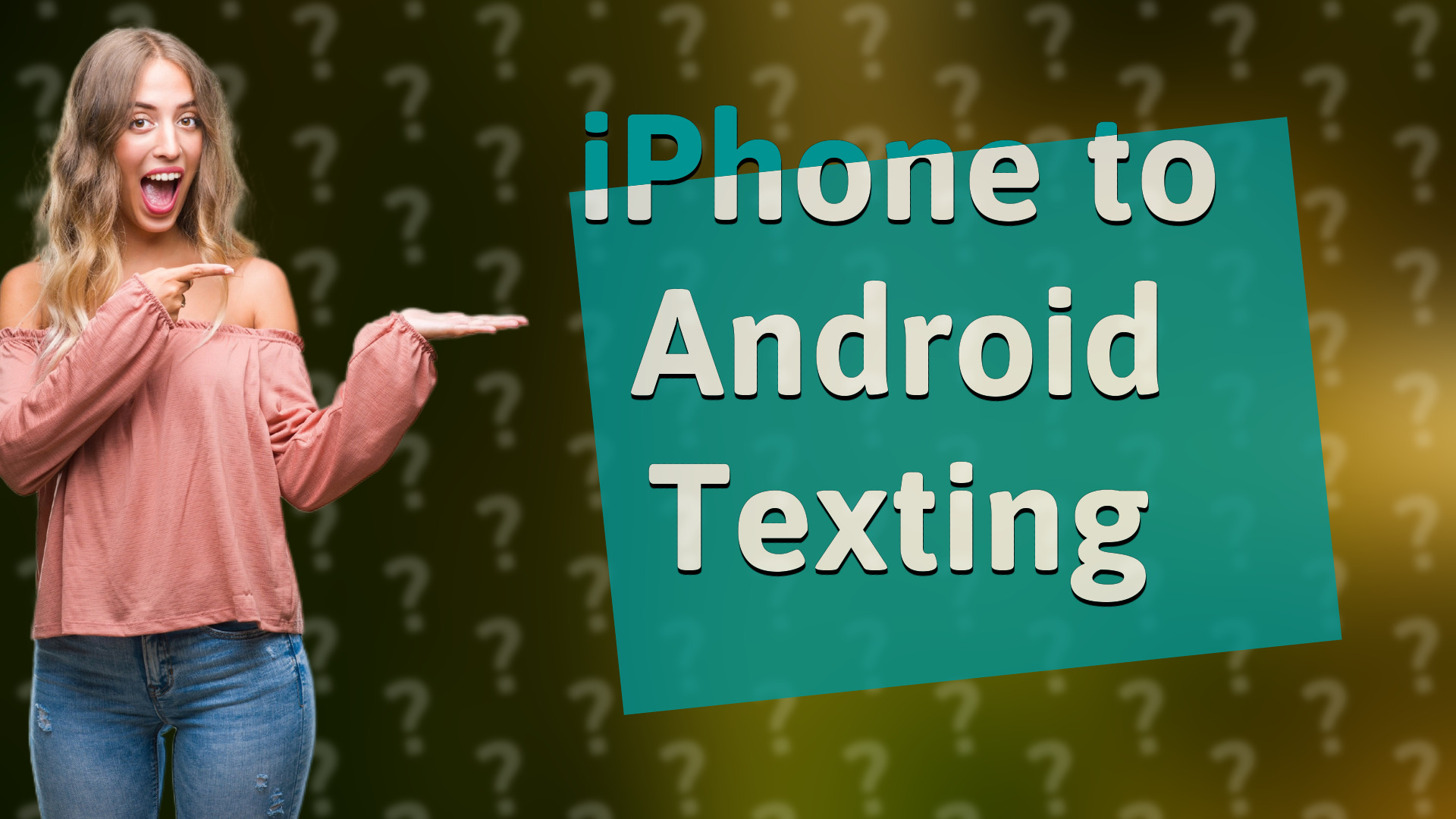iPhone to Android Texting