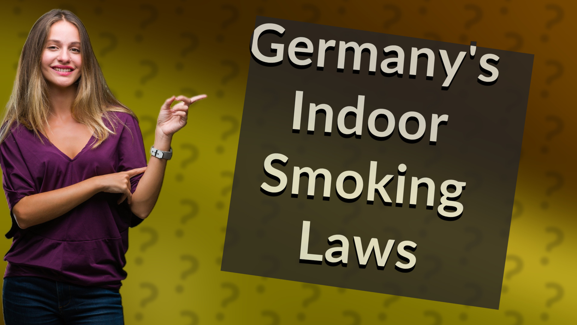 Germany's Indoor Smoking Laws