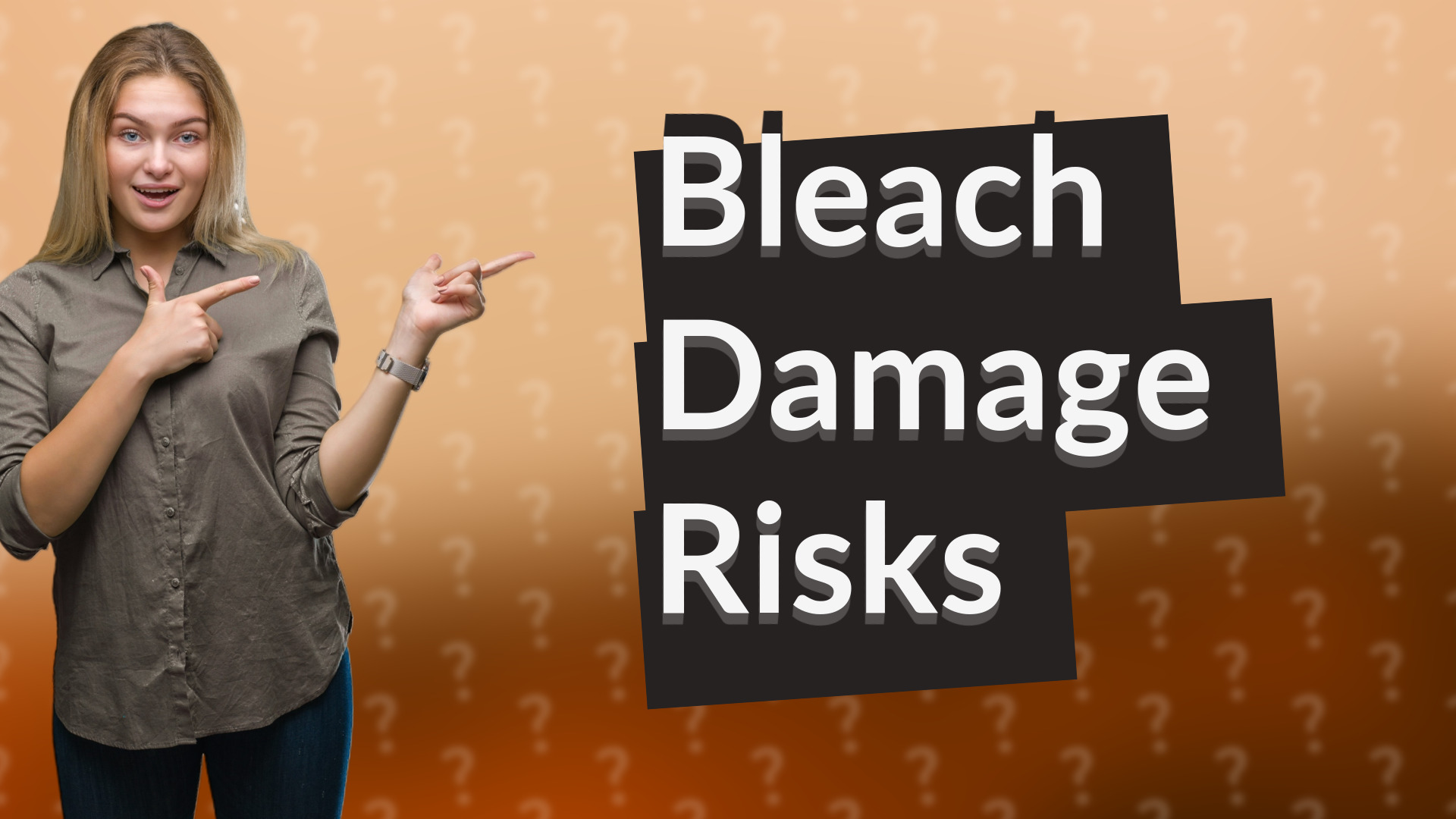 Bleach Damage Risks