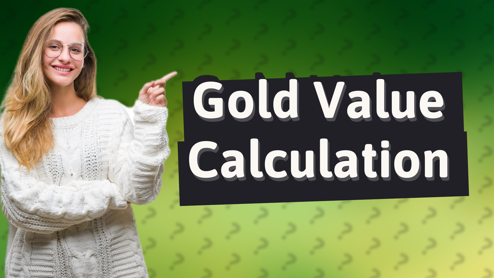 Gold Value Calculation