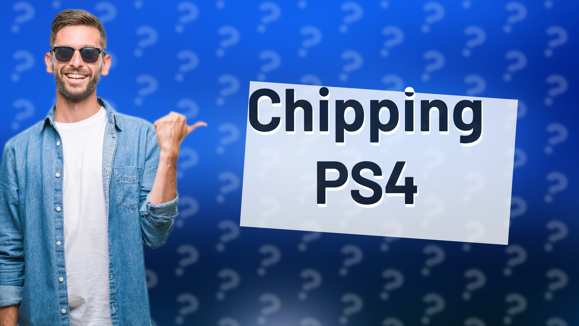 Chipping PS4