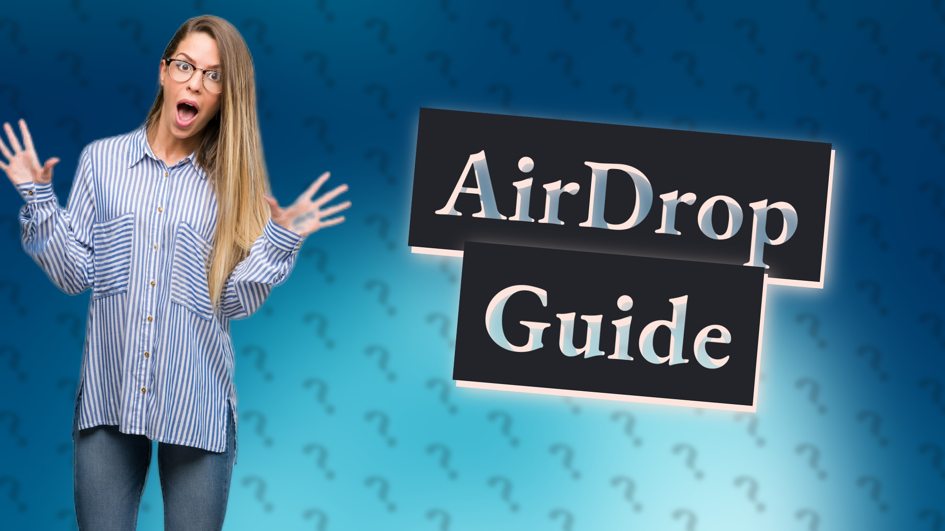 AirDrop Guide