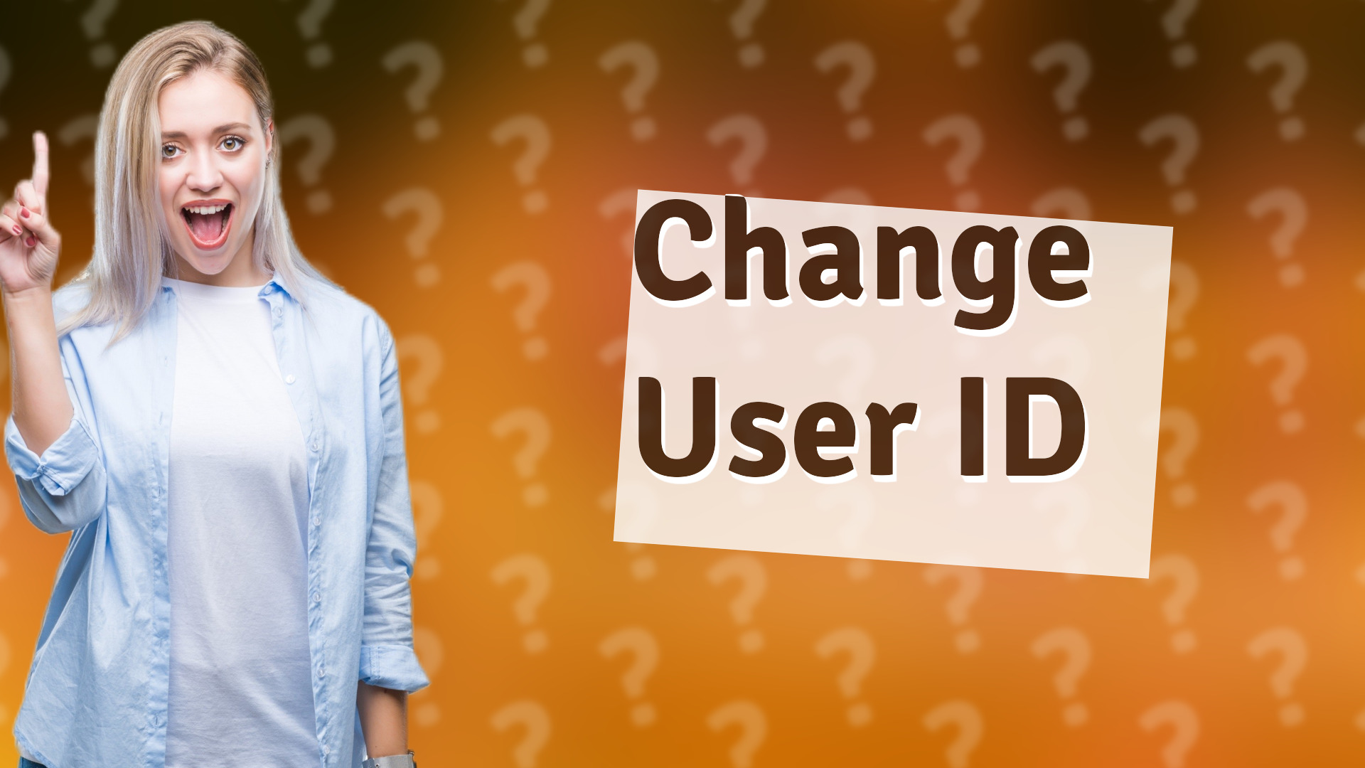 Change User ID