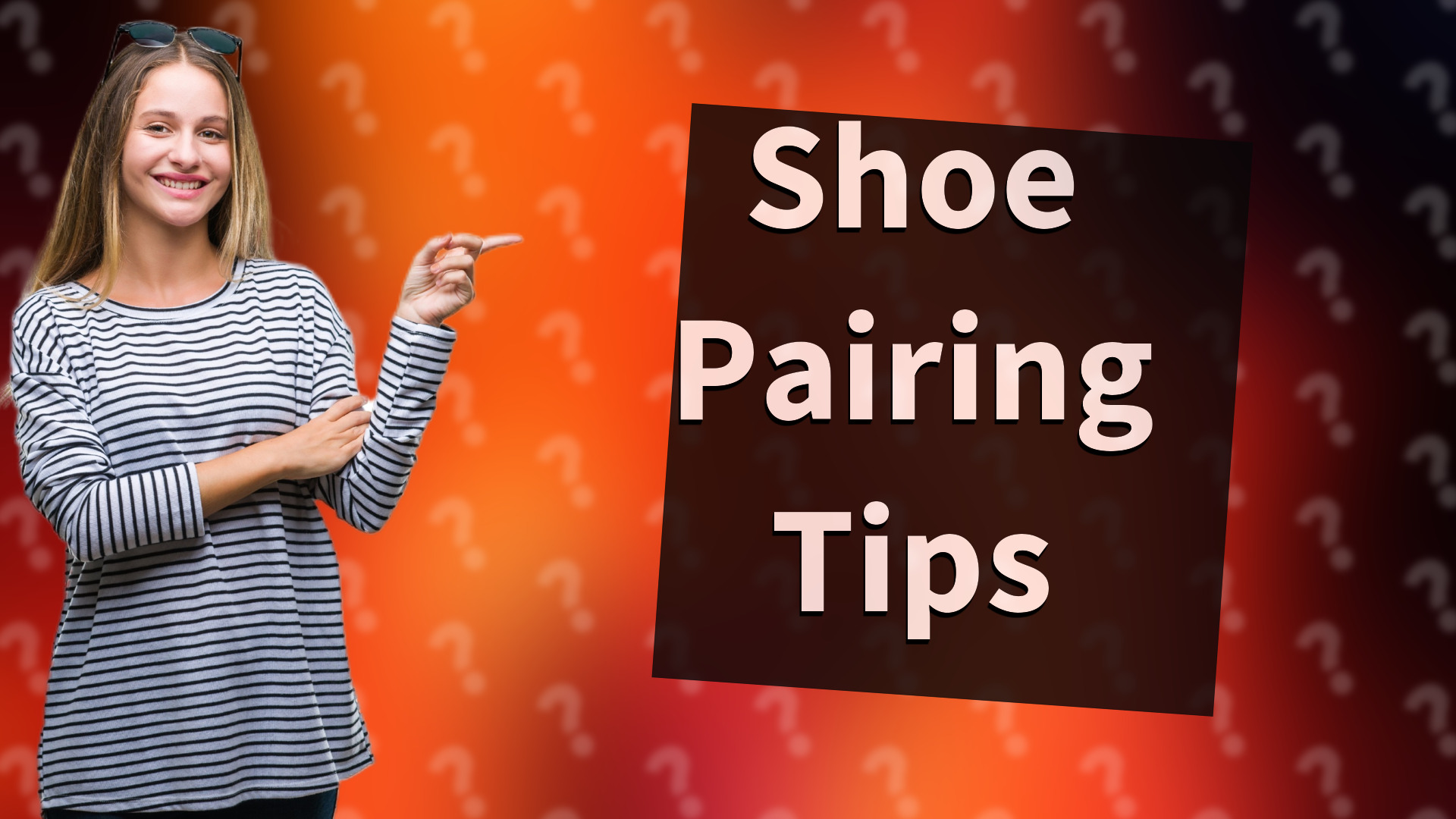 Shoe Pairing Tips