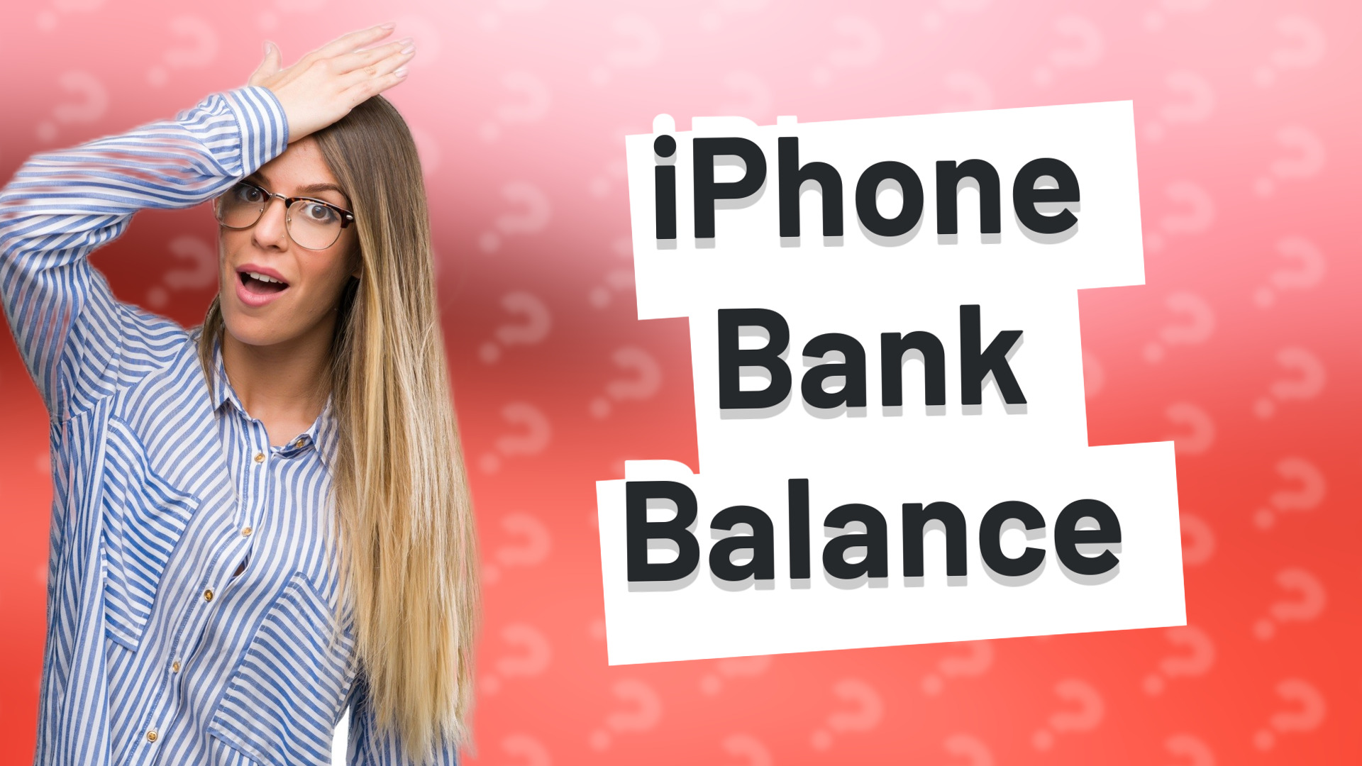 iPhone Bank Balance