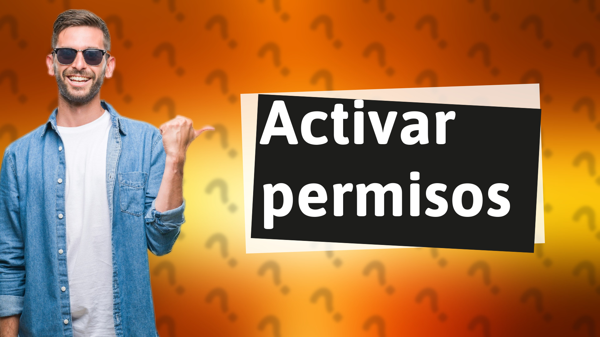 Activar permisos