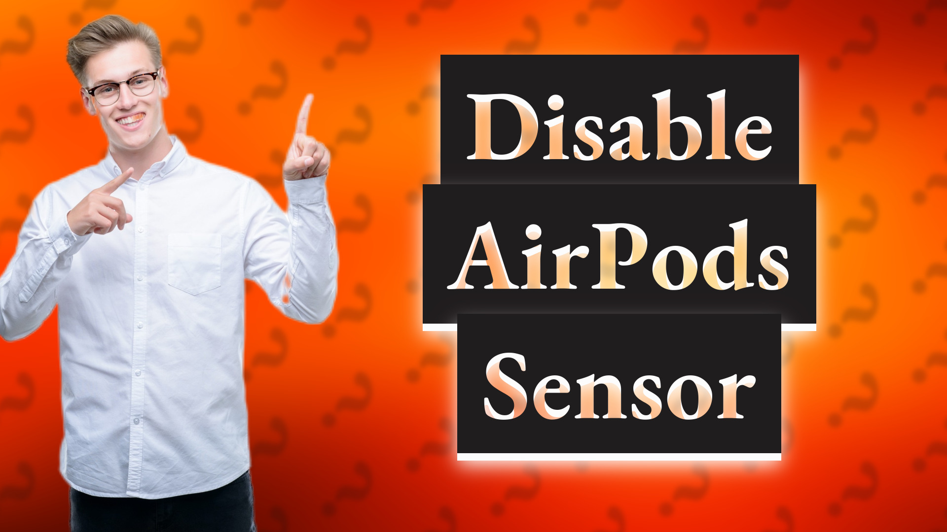 Disable AirPods Sensor