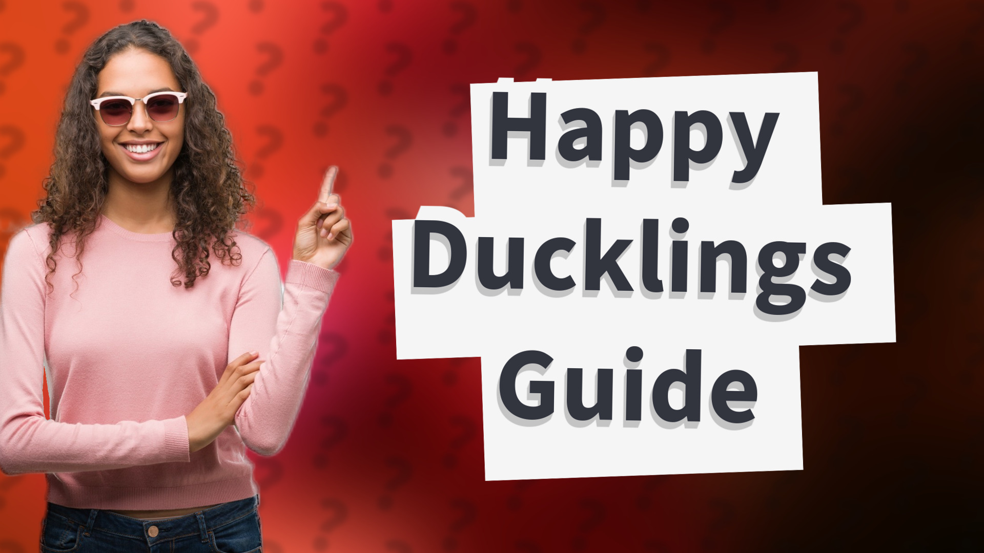 Happy Ducklings Guide