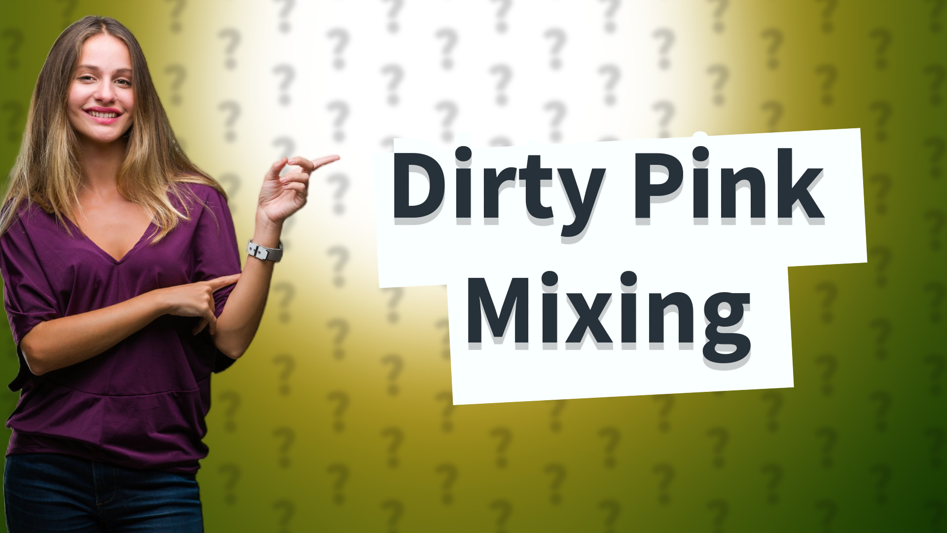 Dirty Pink Mixing