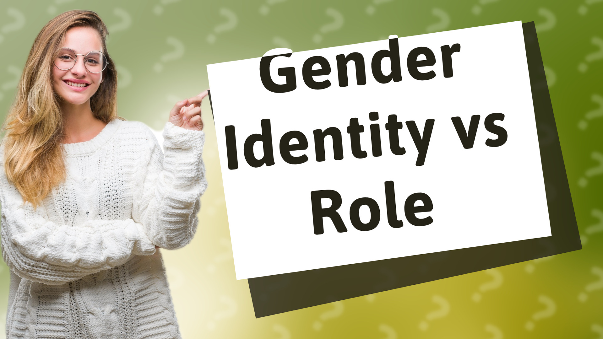 Gender Identity vs Role