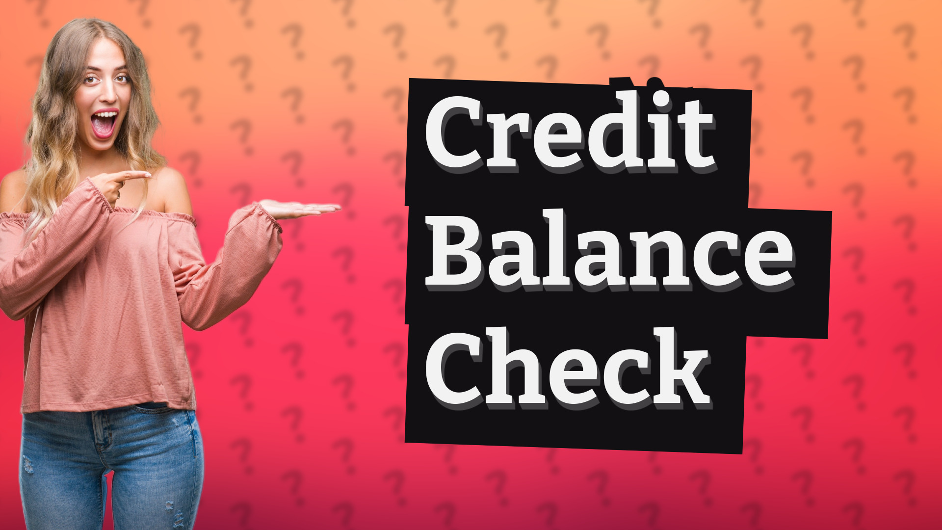 Credit Balance Check