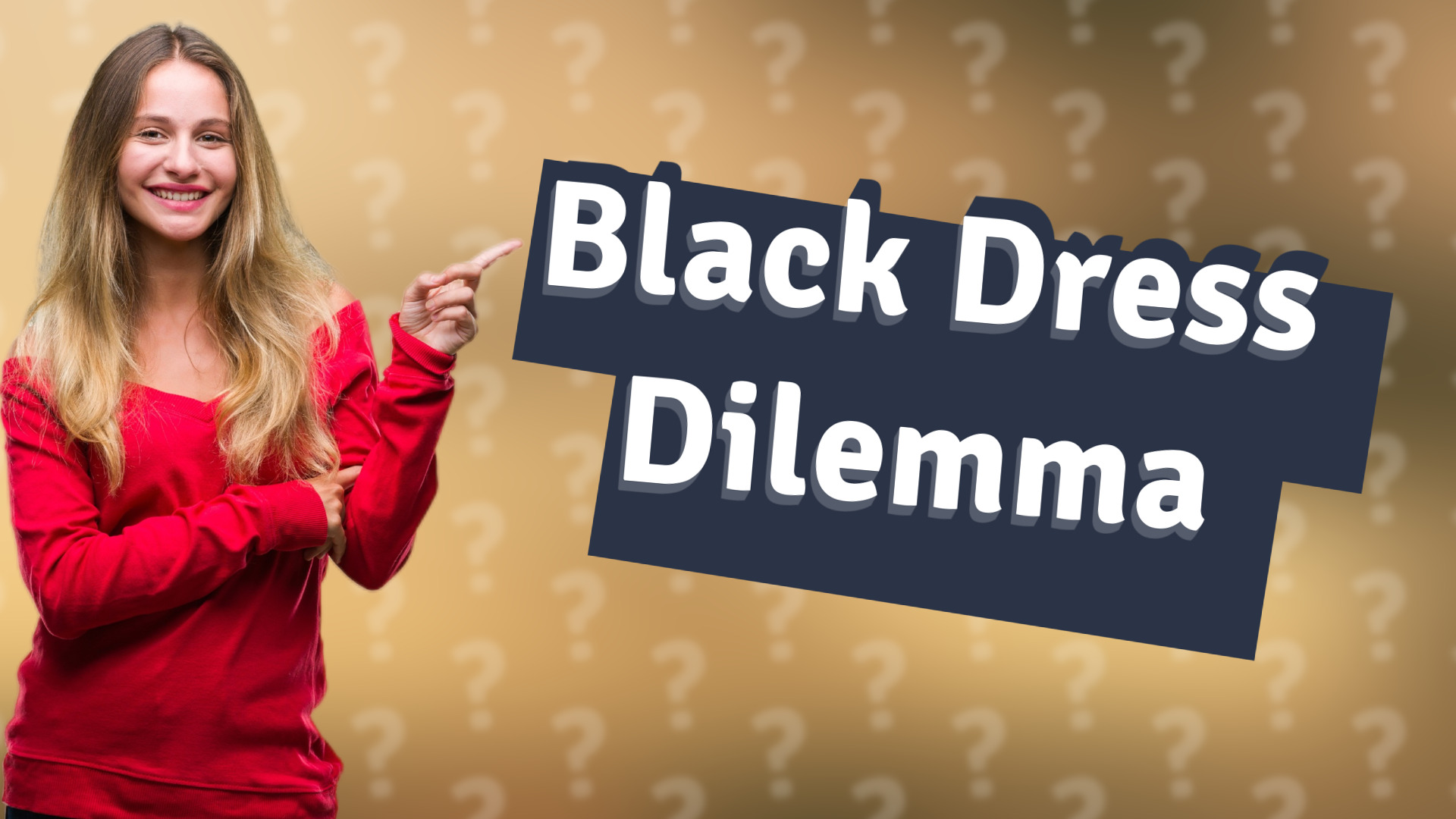 Black Dress Dilemma