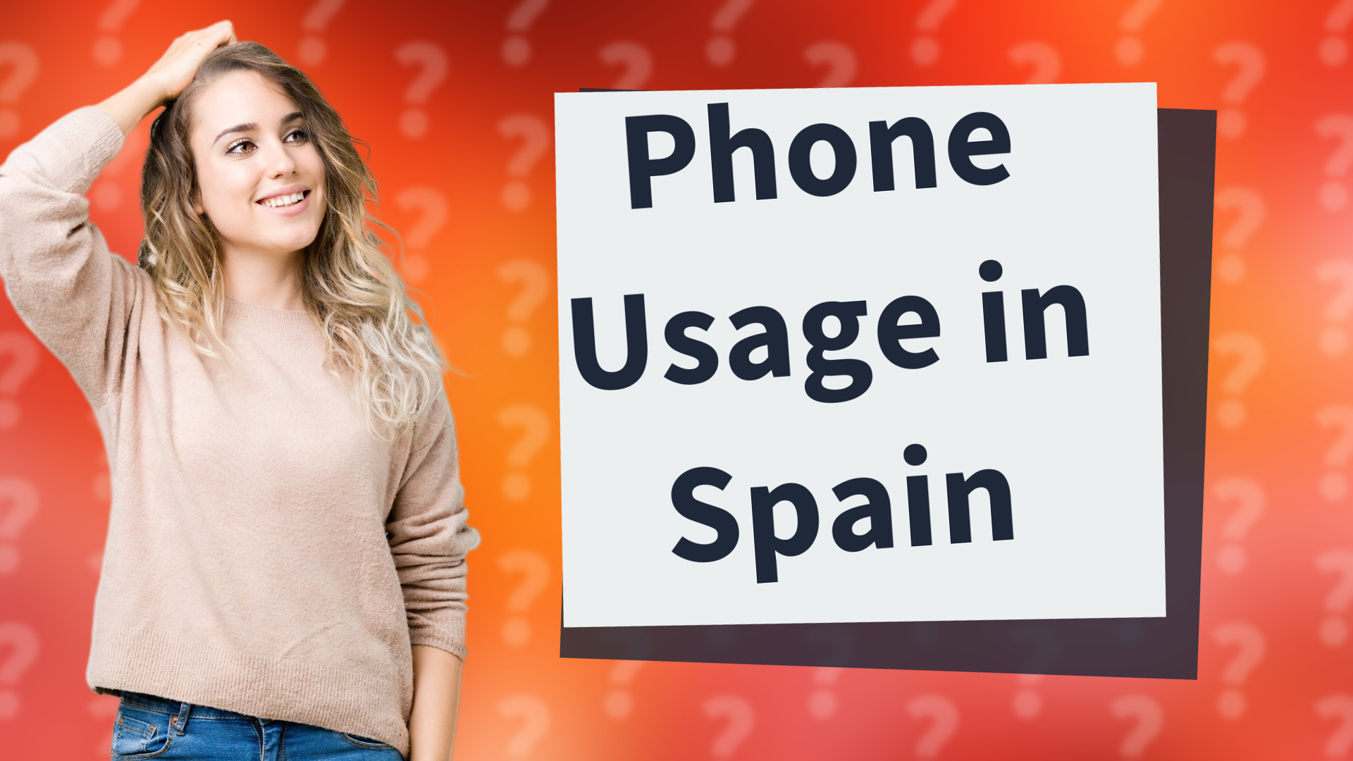 Phone Usage in Spain