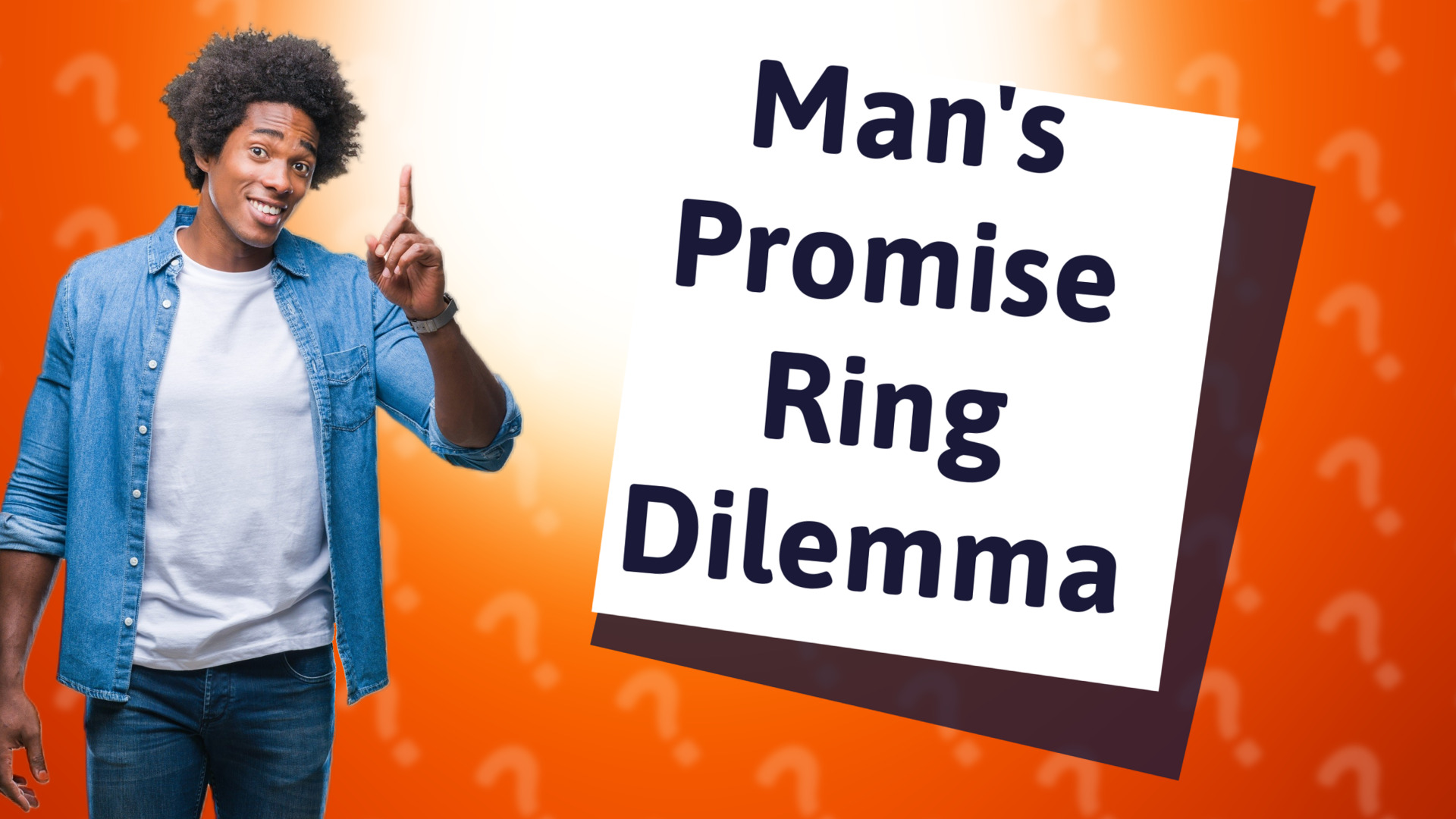 Man's Promise Ring Dilemma