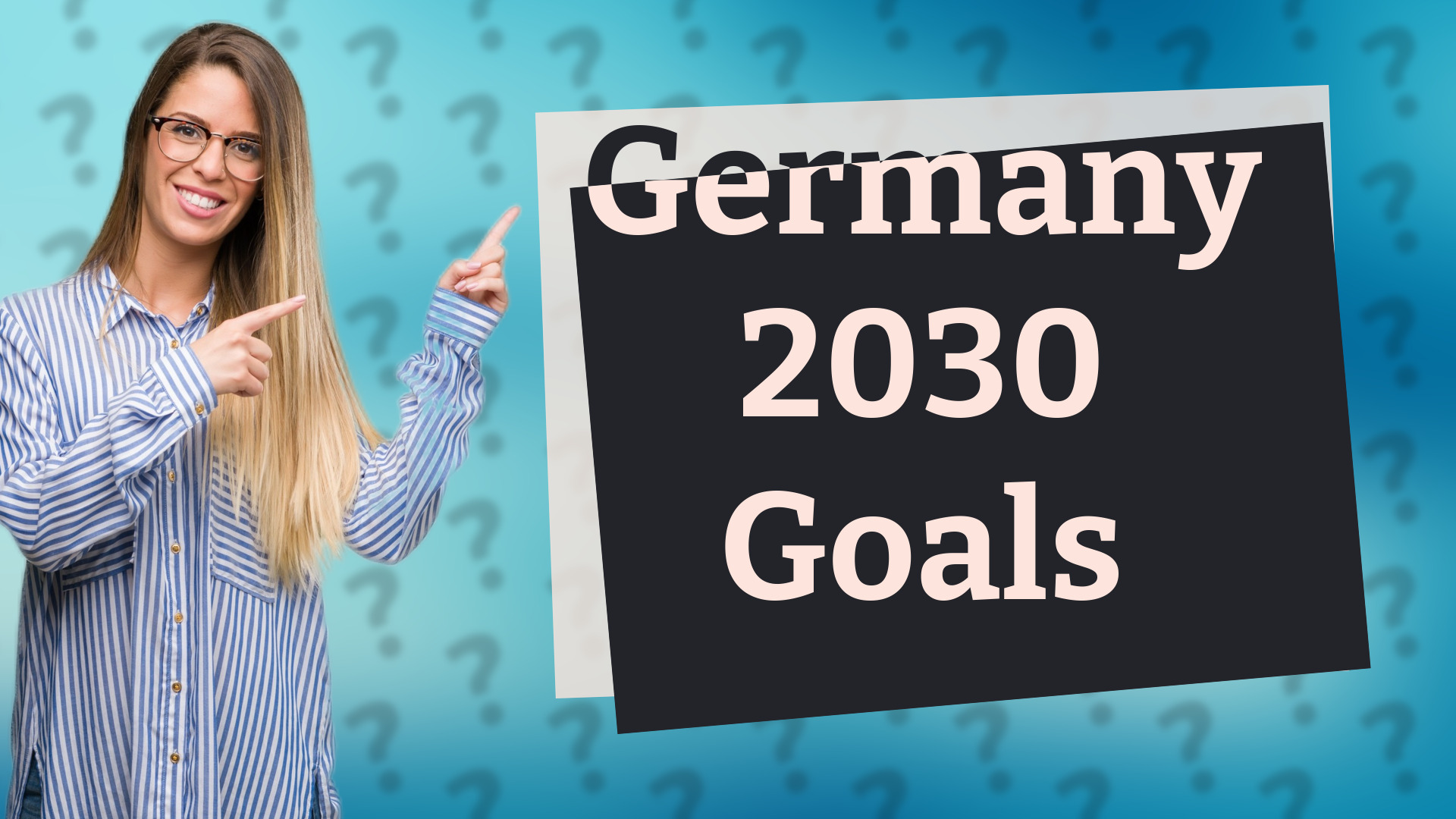 Germany 2030 Goals