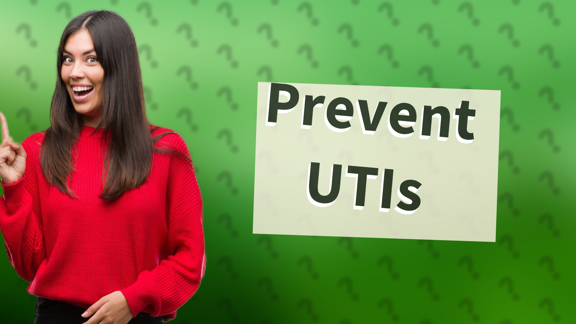 Prevent UTIs