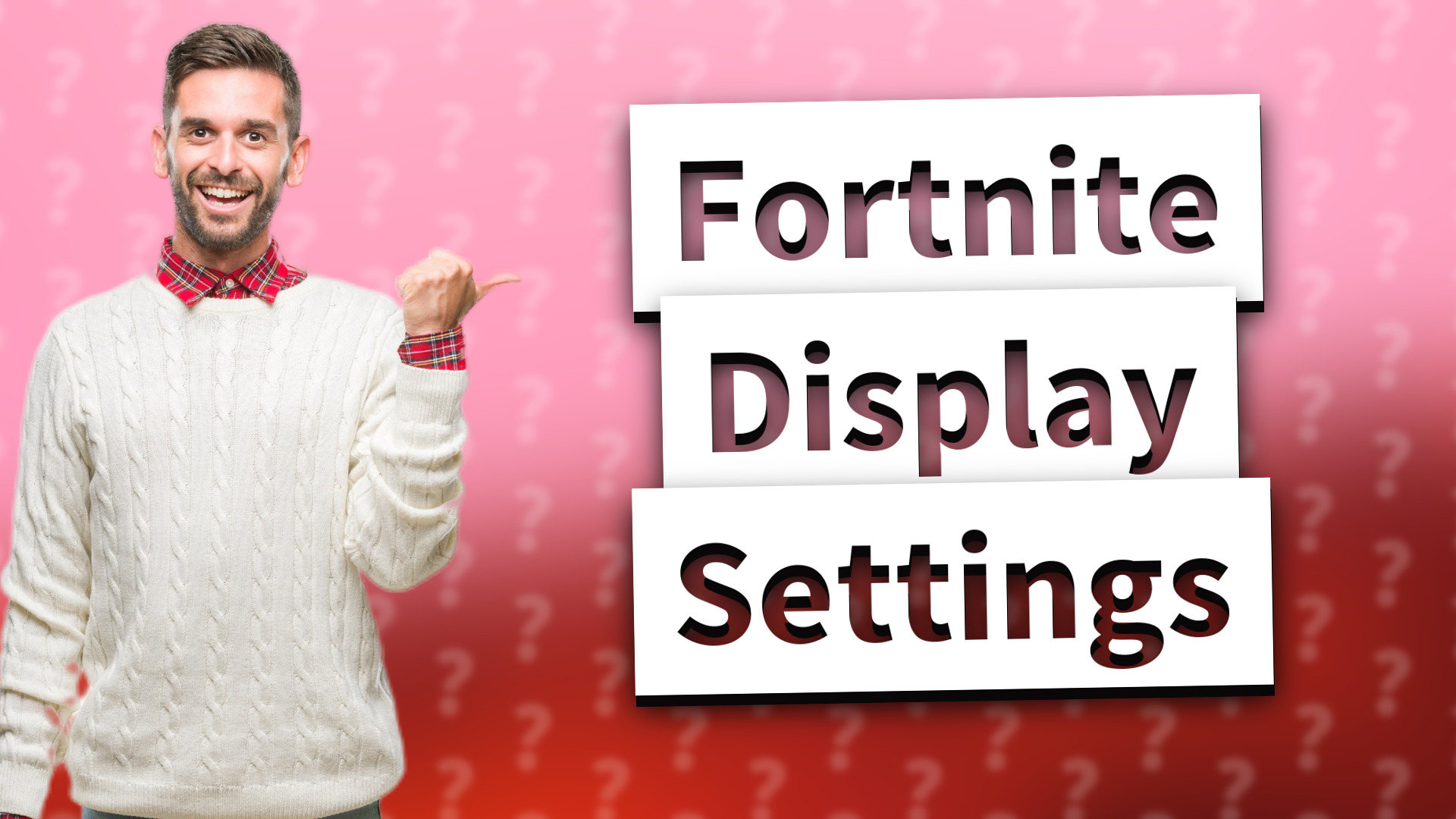 Fortnite Display Settings