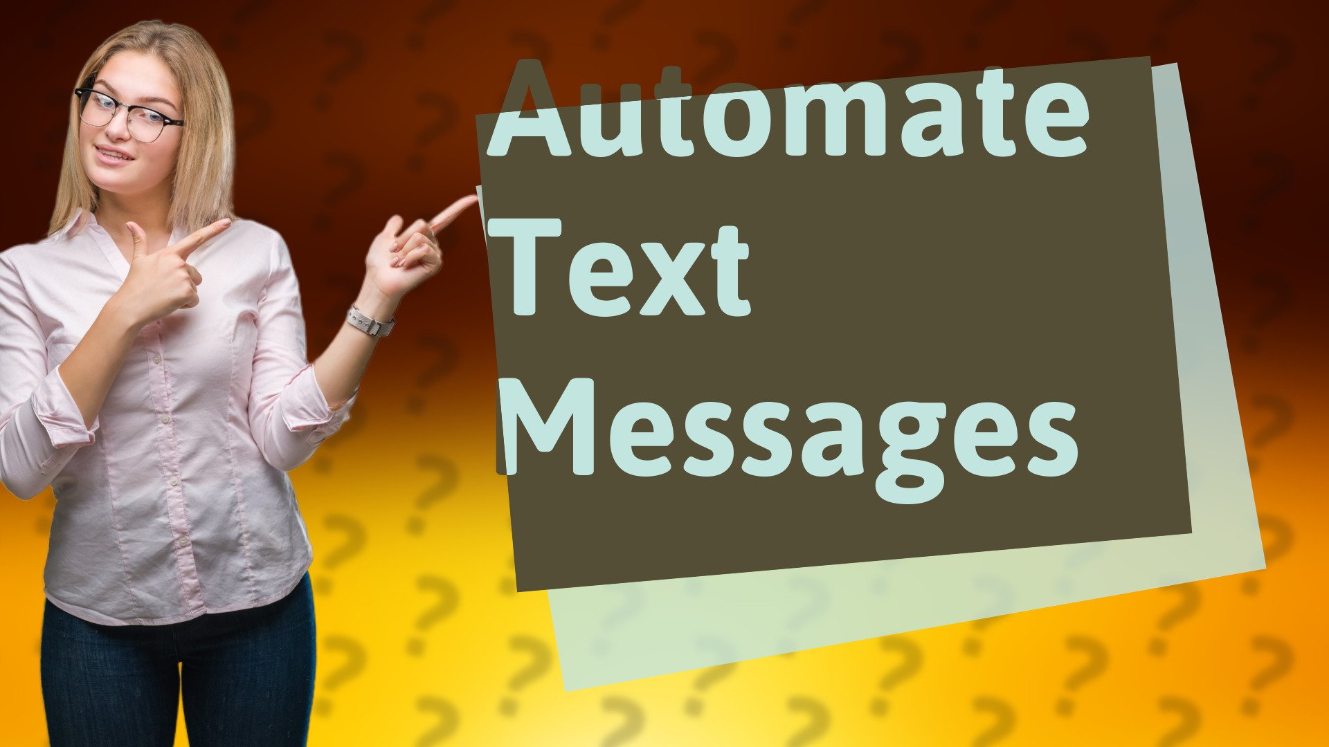 Automate Text Messages