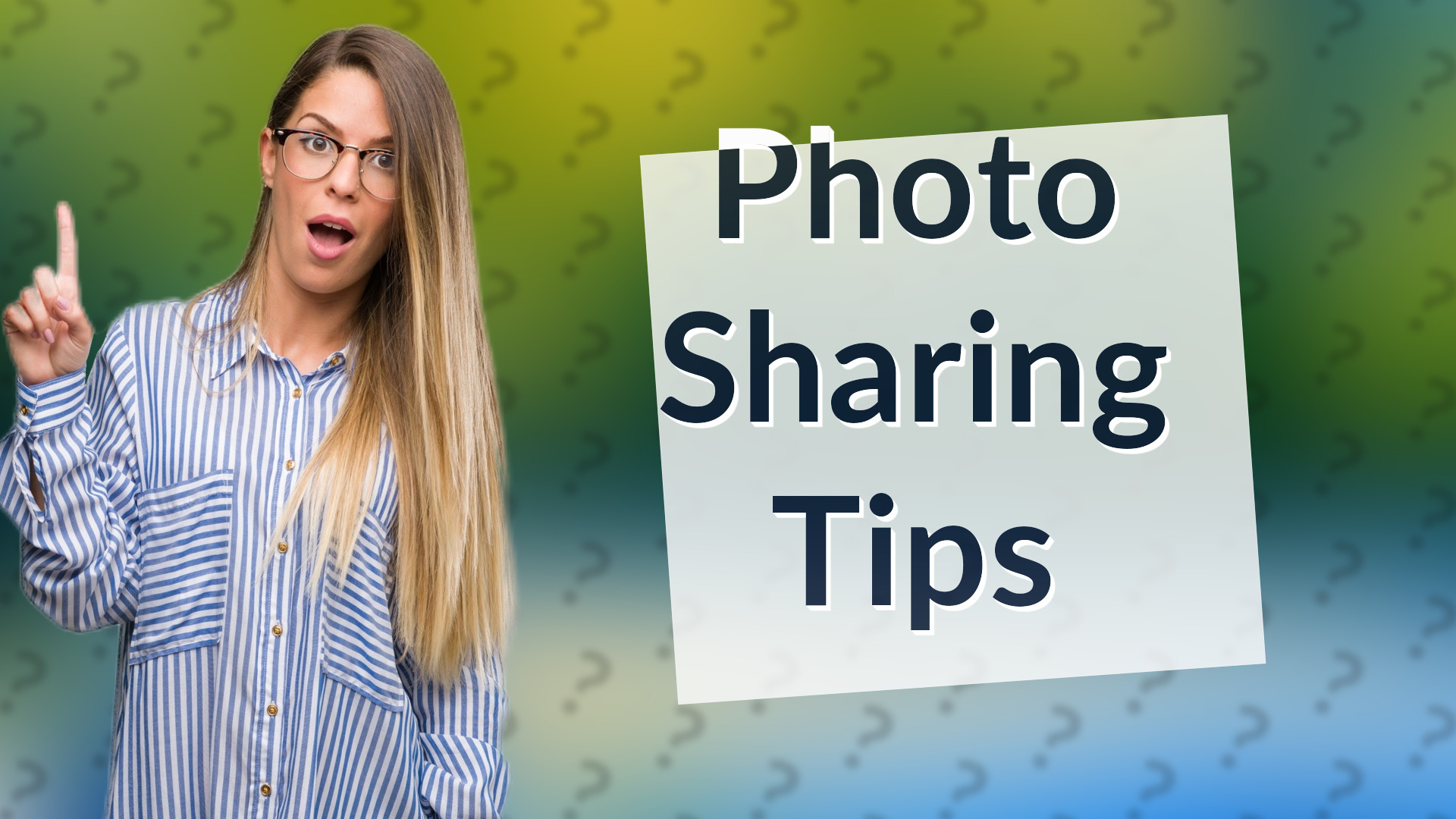 Photo Sharing Tips