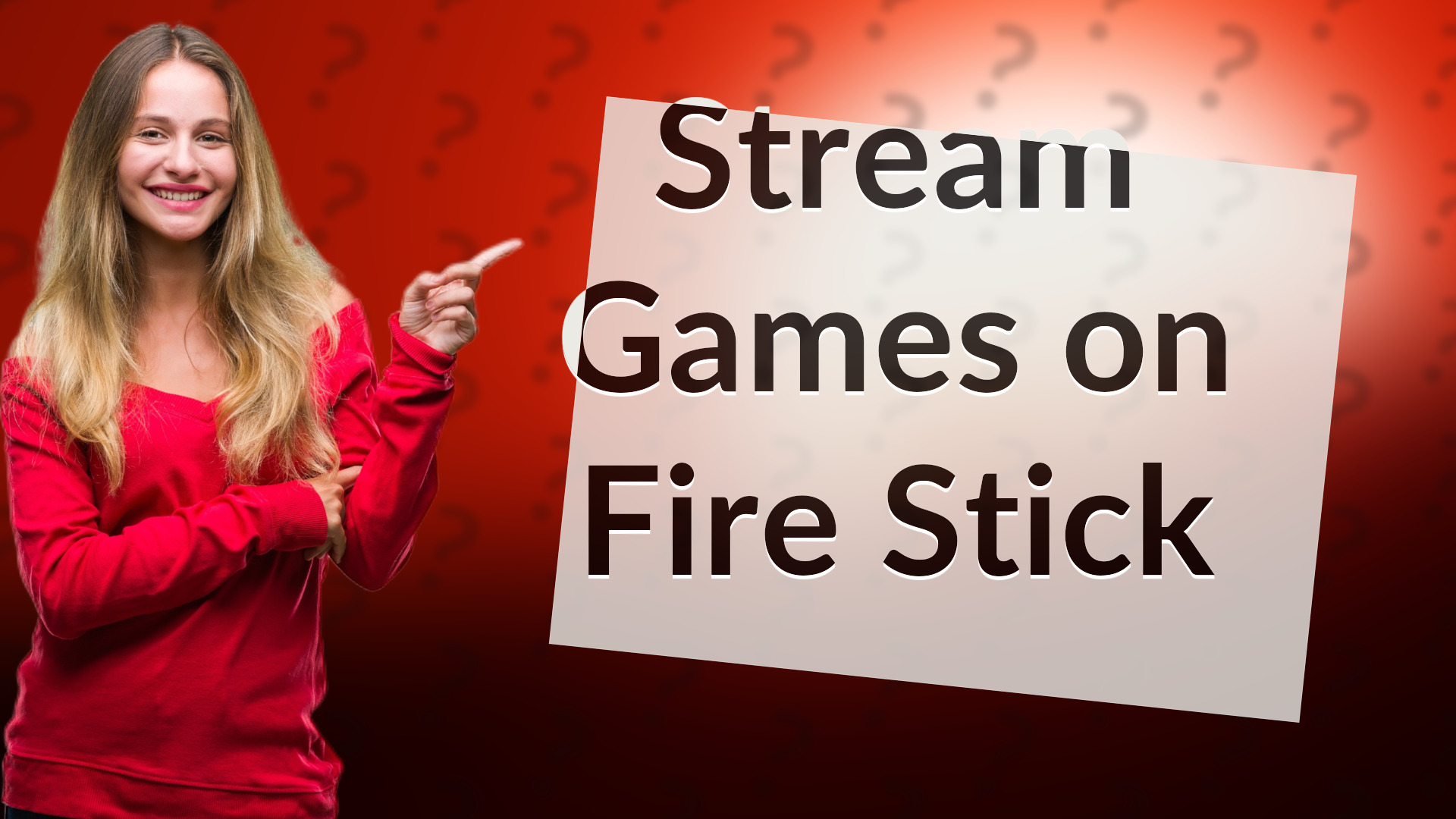 Stream Games on Fire Stick