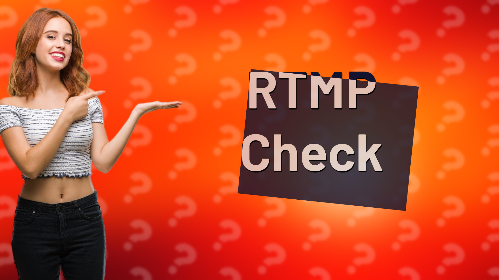 RTMP Check