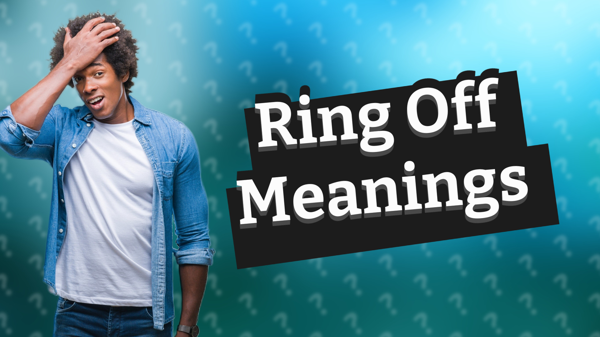 Ring Off Meanings