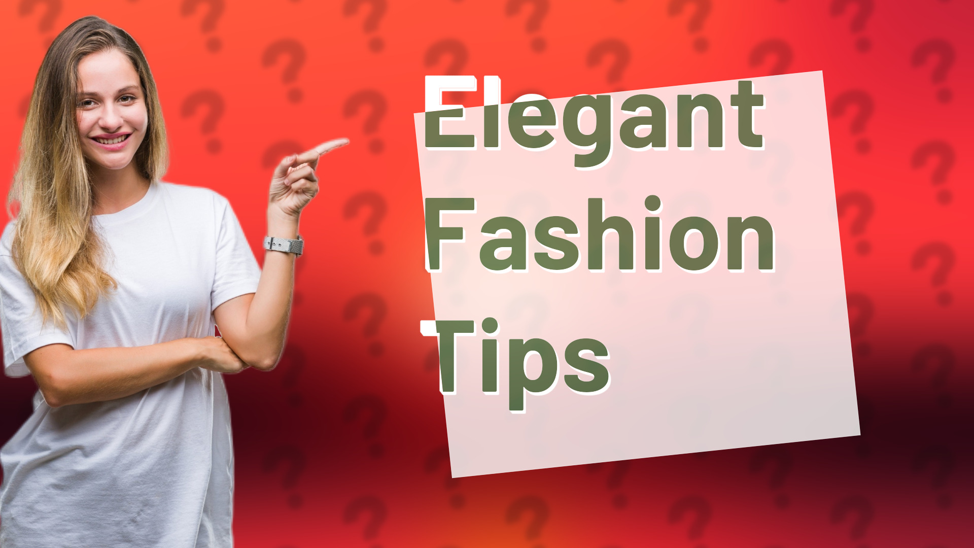 Elegant Fashion Tips