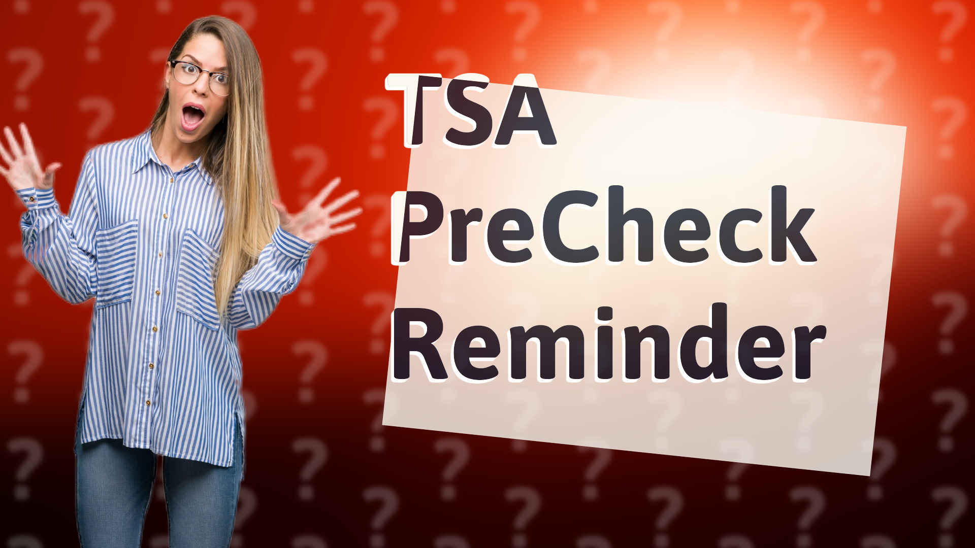 TSA PreCheck Reminder