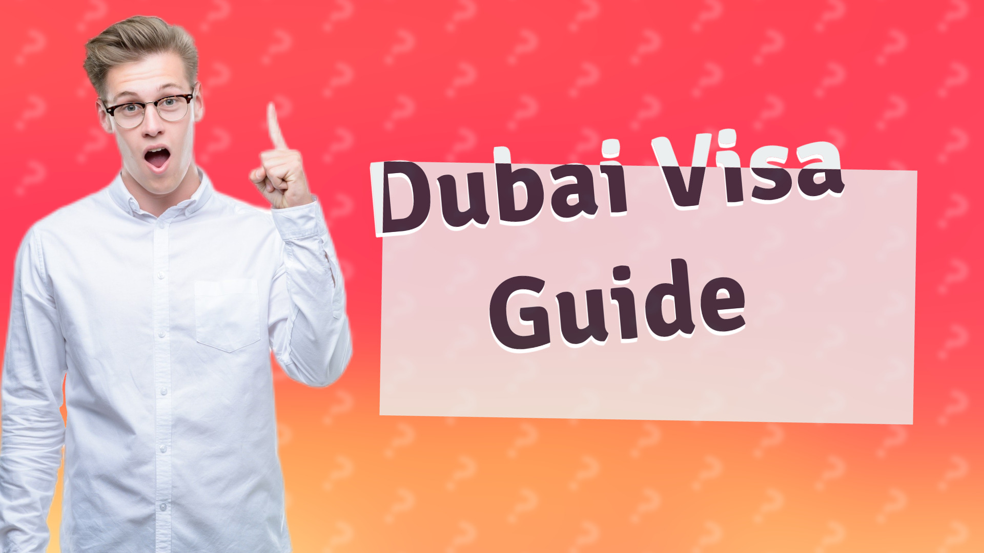 Dubai Visa Guide