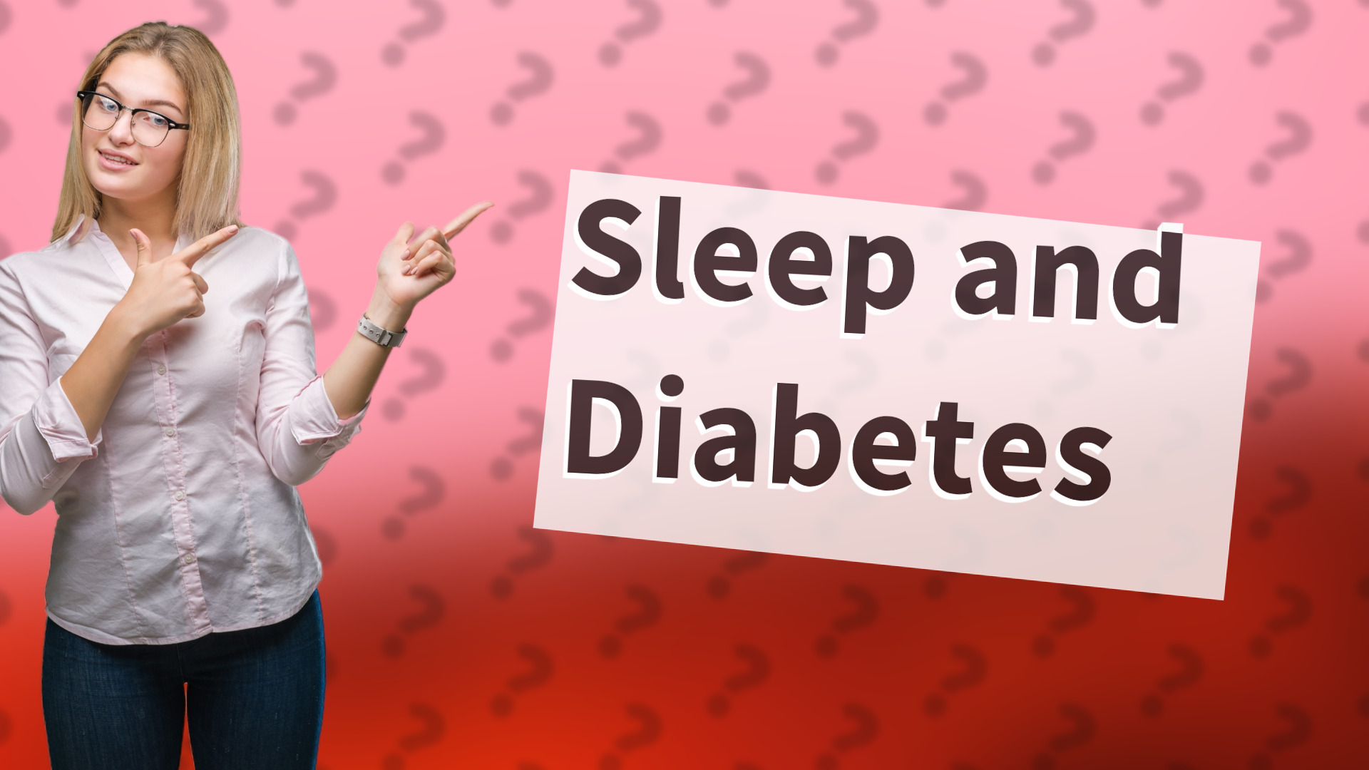 Sleep and Diabetes