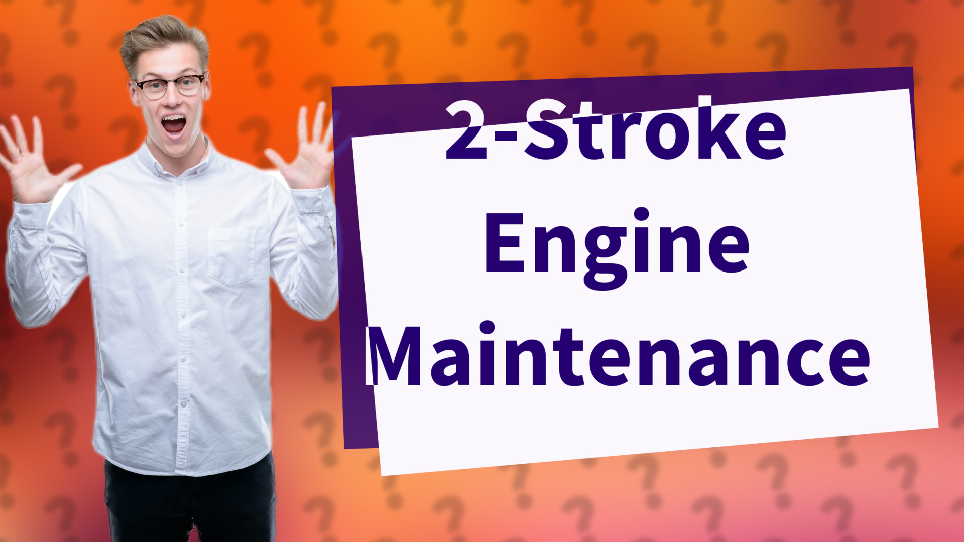2-Stroke Engine Maintenance