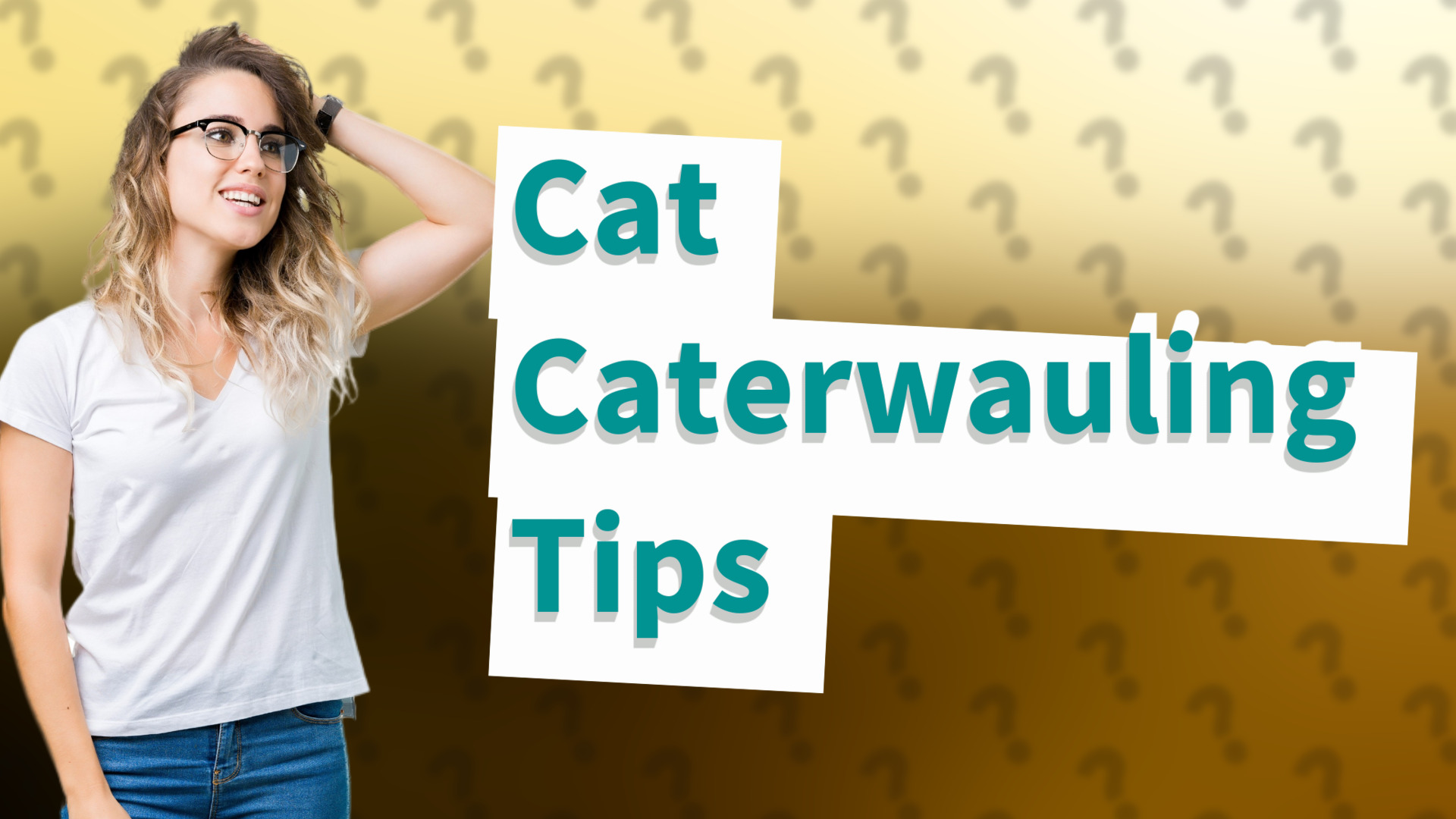 Cat Caterwauling Tips