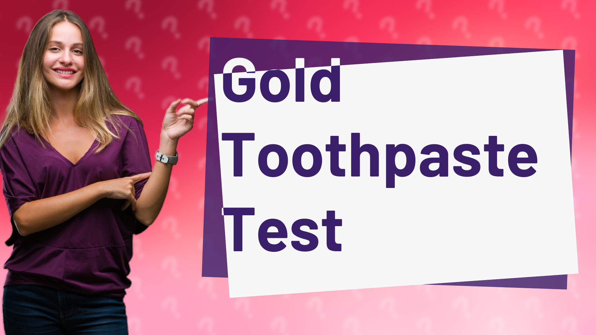 Gold Toothpaste Test