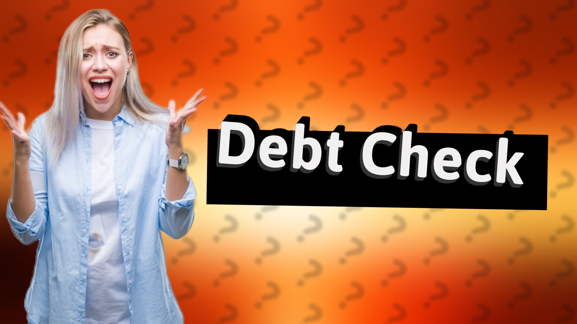 Debt Check