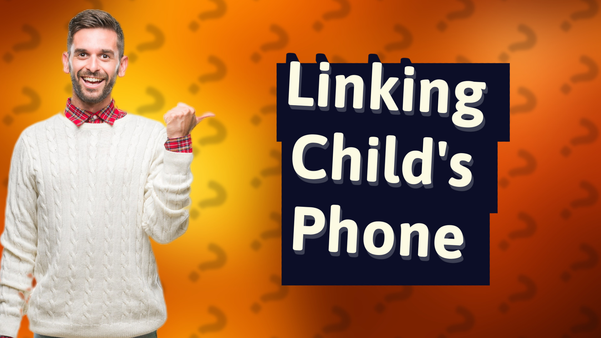 Linking Child's Phone