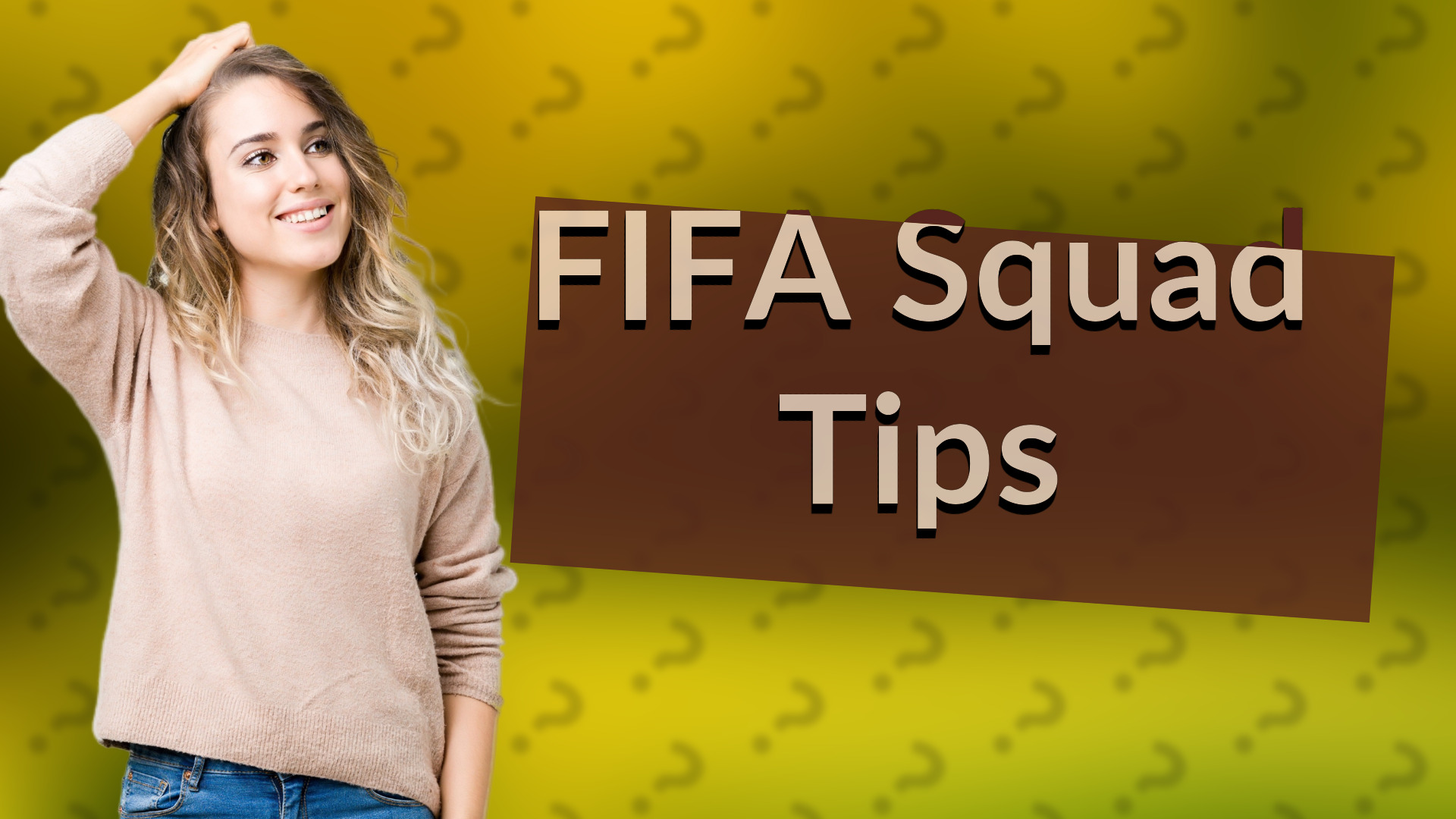 FIFA Squad Tips