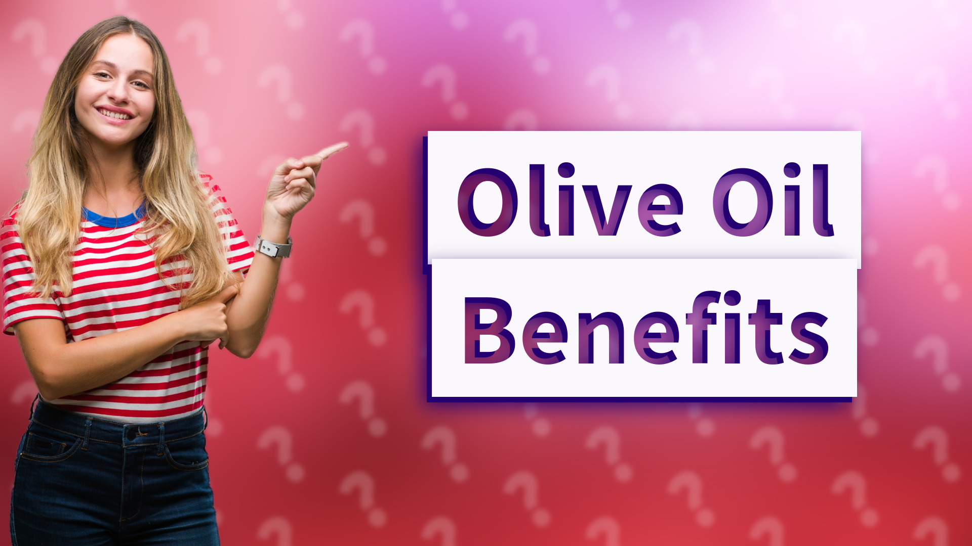 Olive Oil Benefits