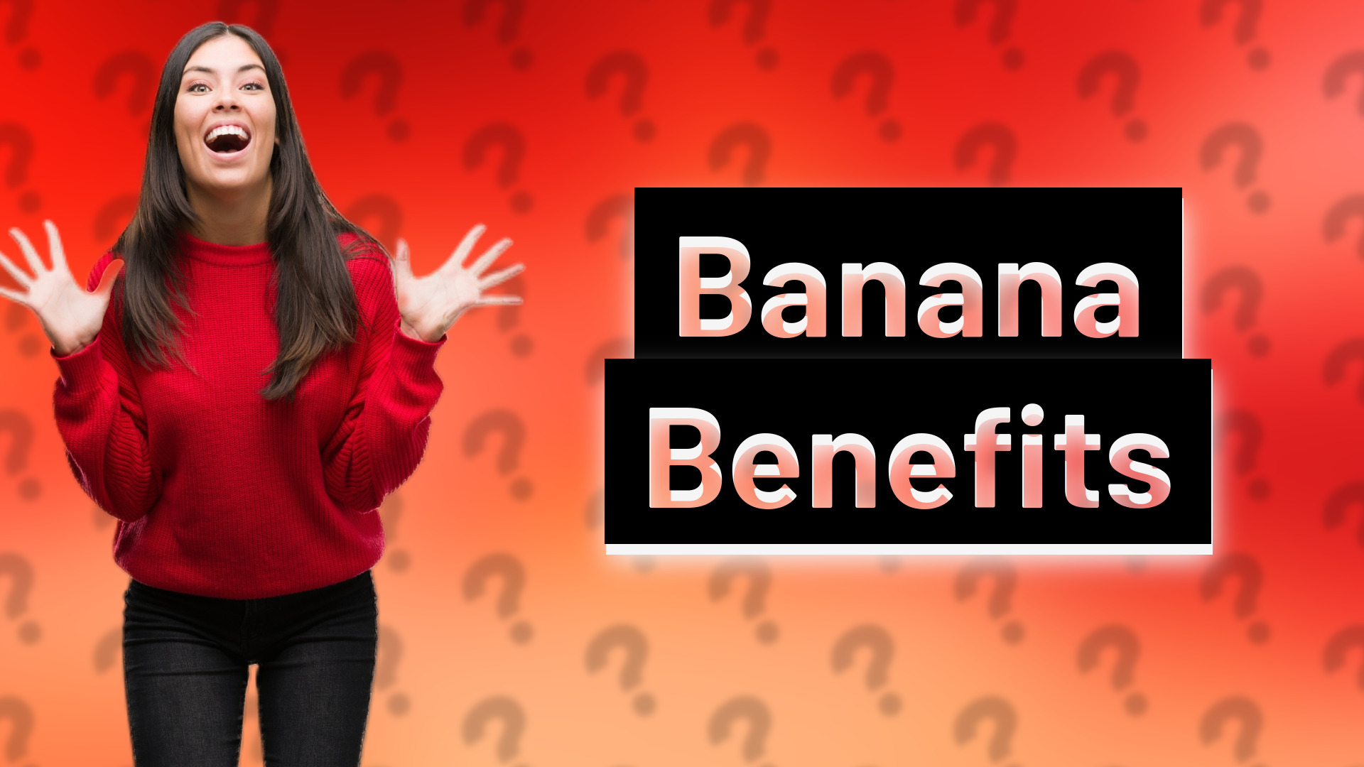 Banana Benefits