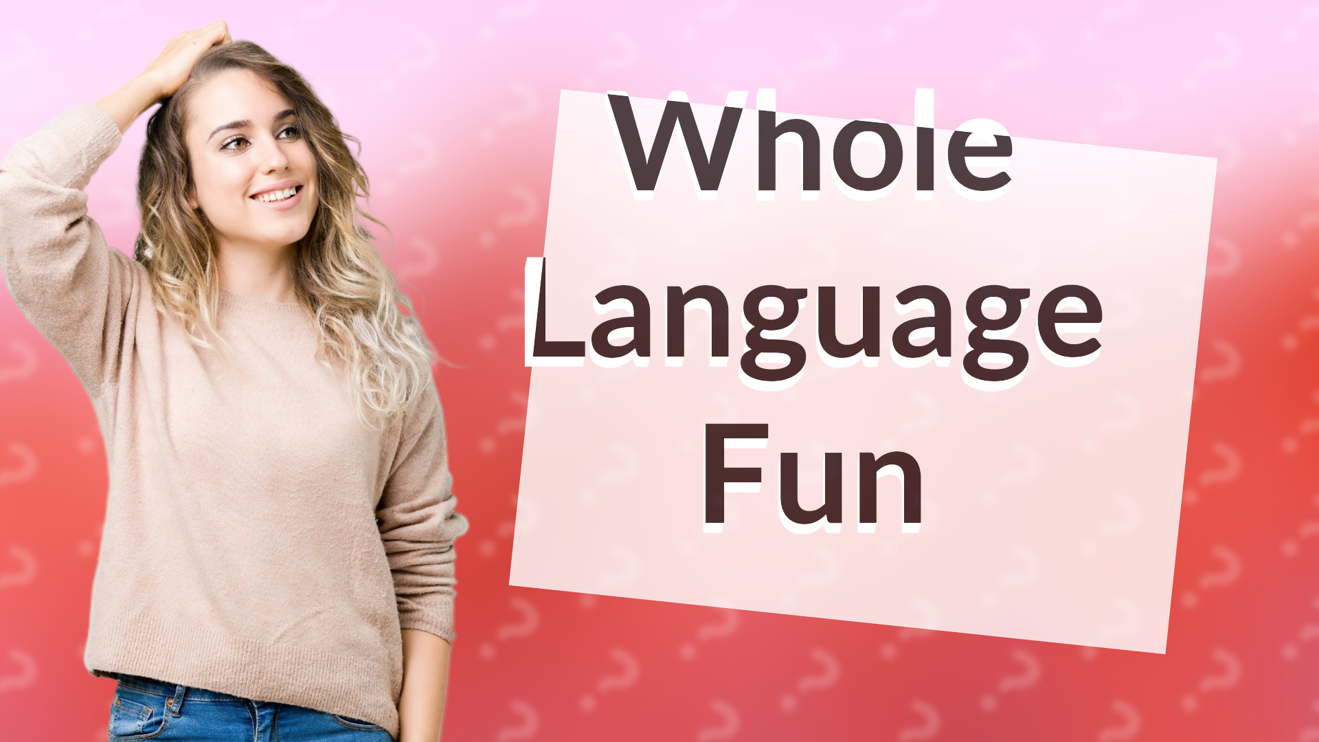 Whole Language Fun