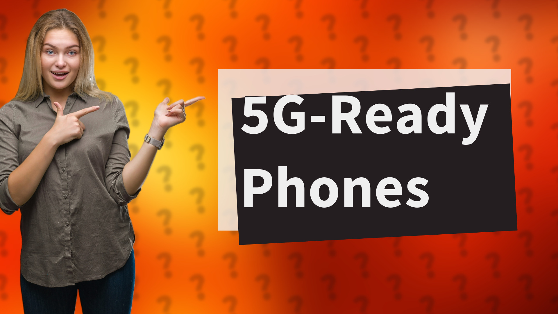 5G-Ready Phones