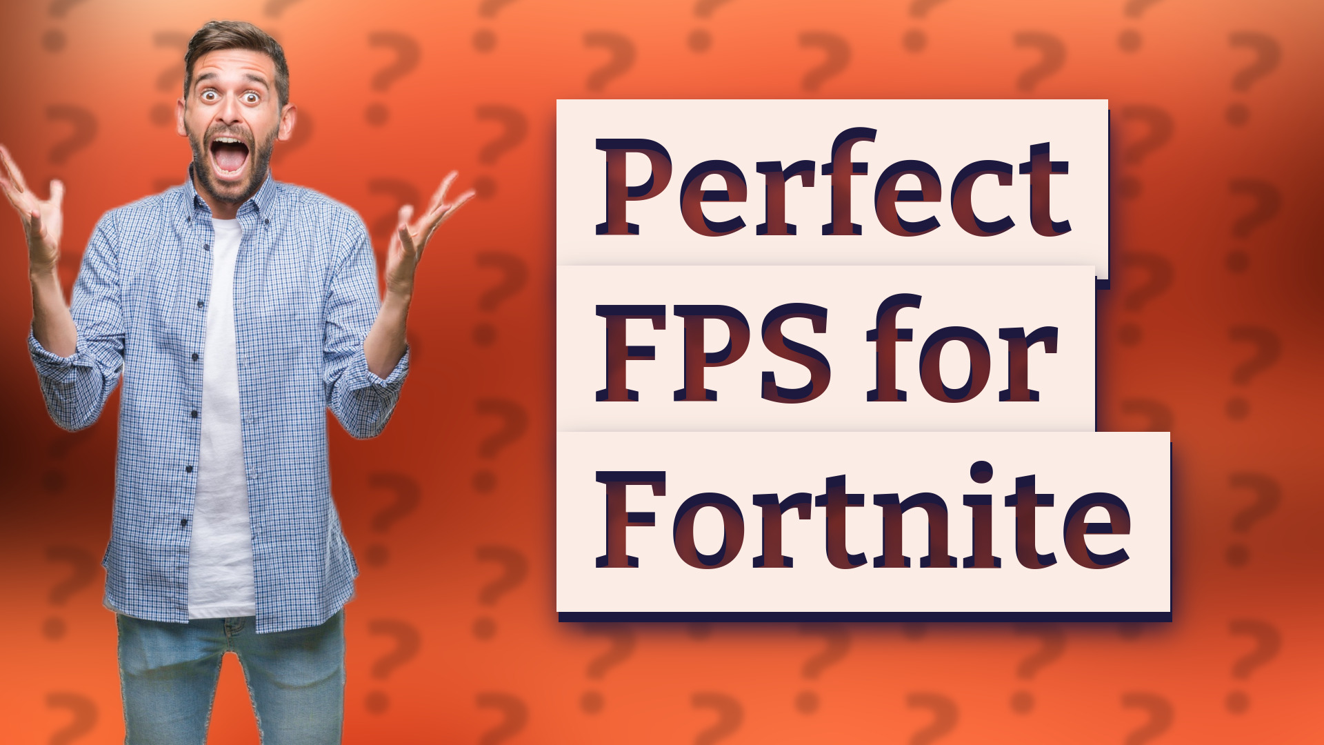 Perfect FPS for Fortnite
