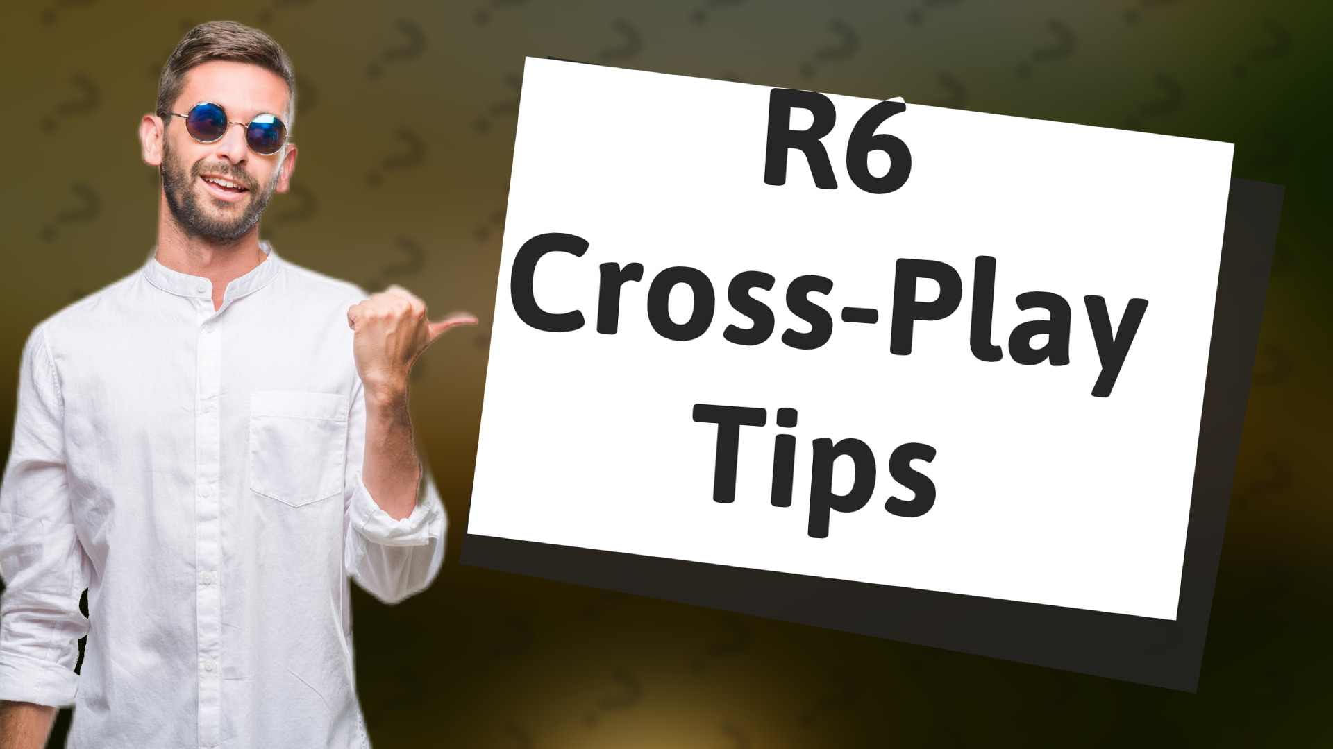 R6 Cross-Play Tips