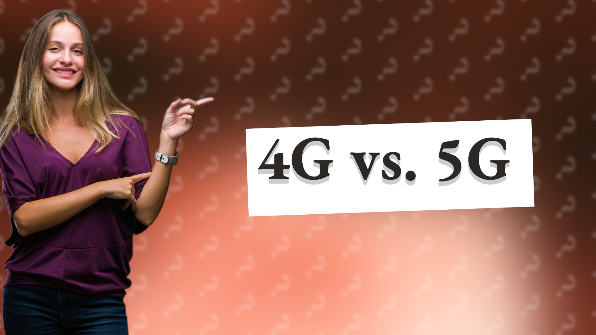 4G vs. 5G