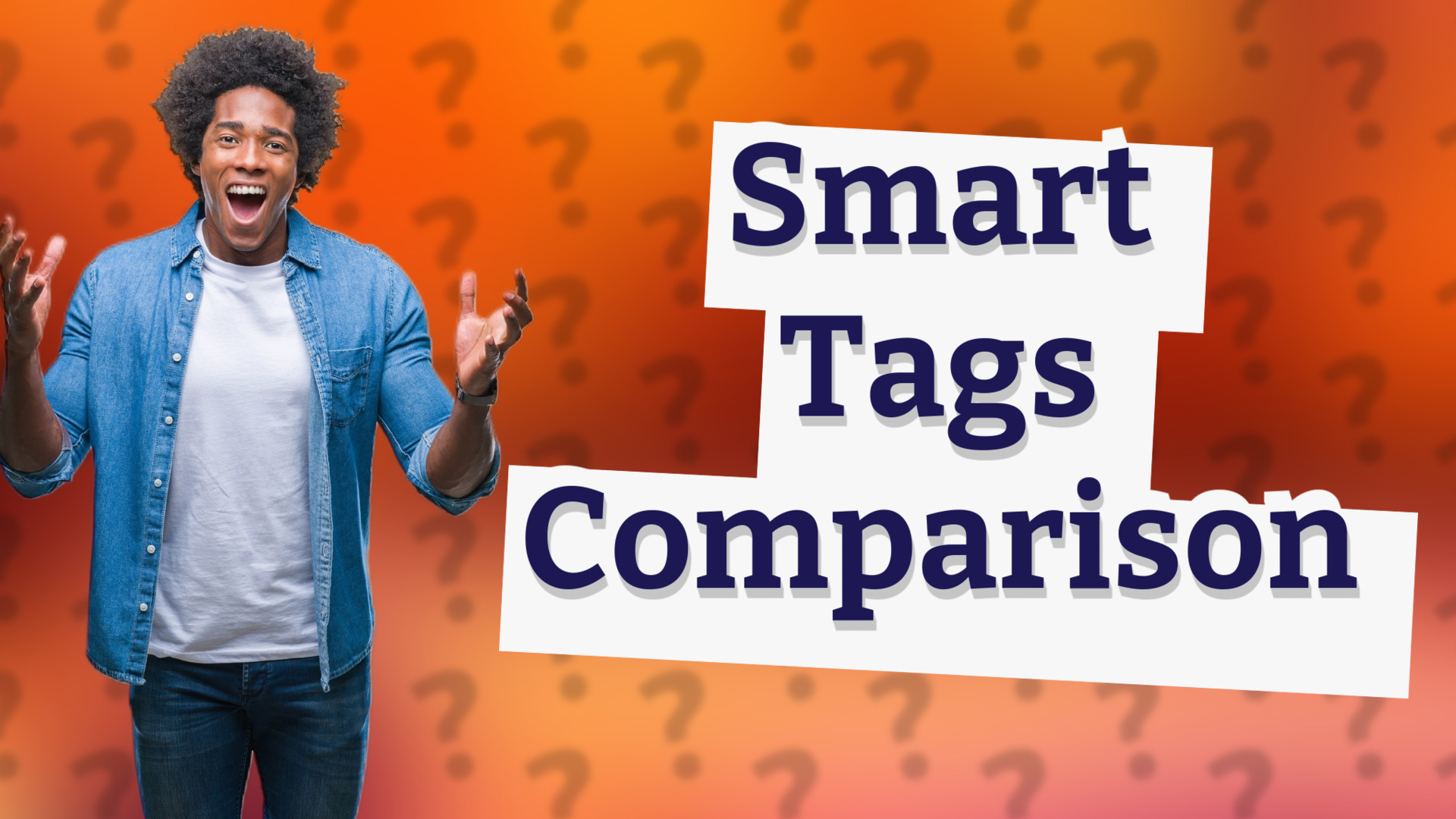 Smart Tags Comparison