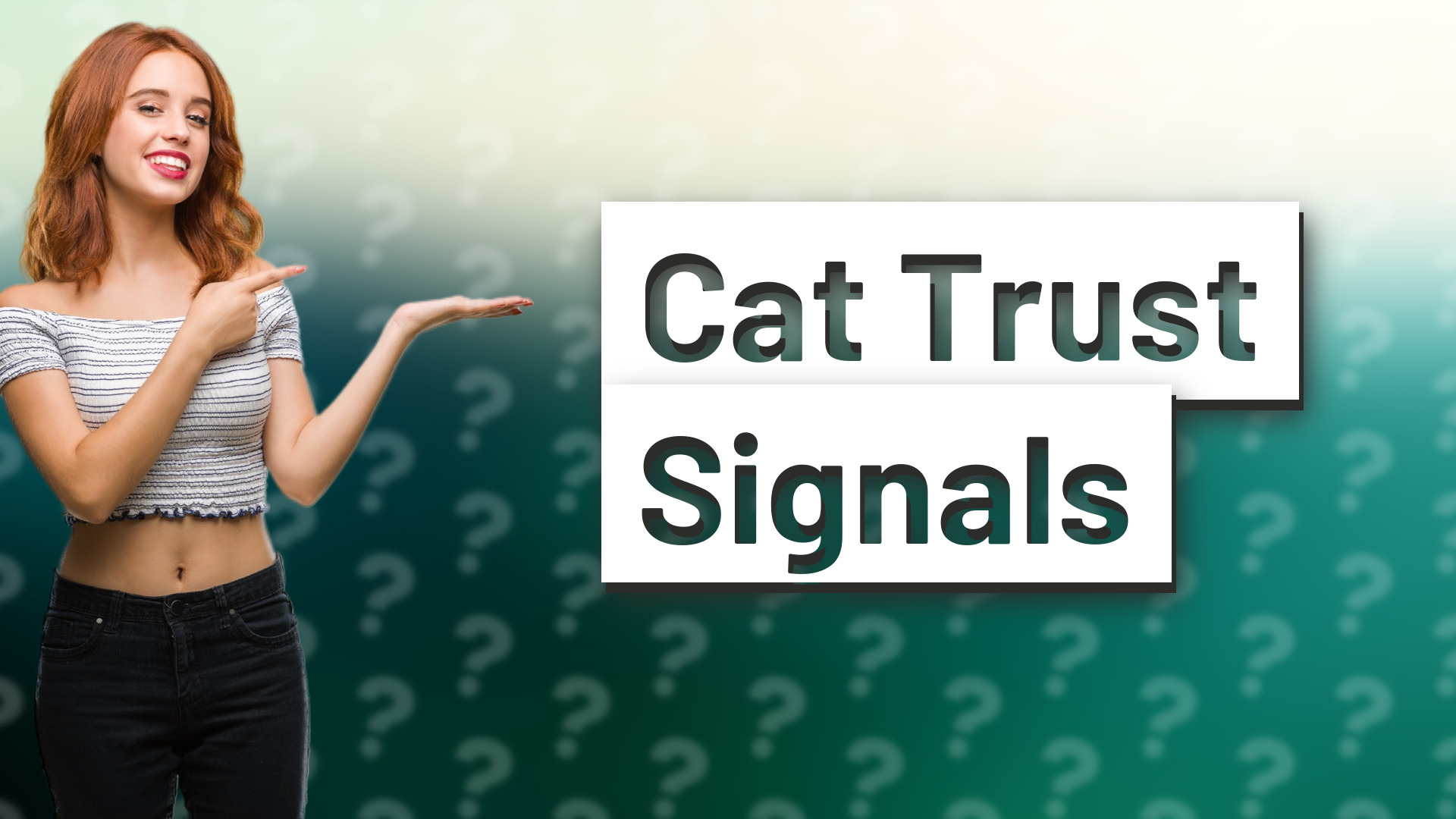 Cat Trust Signals
