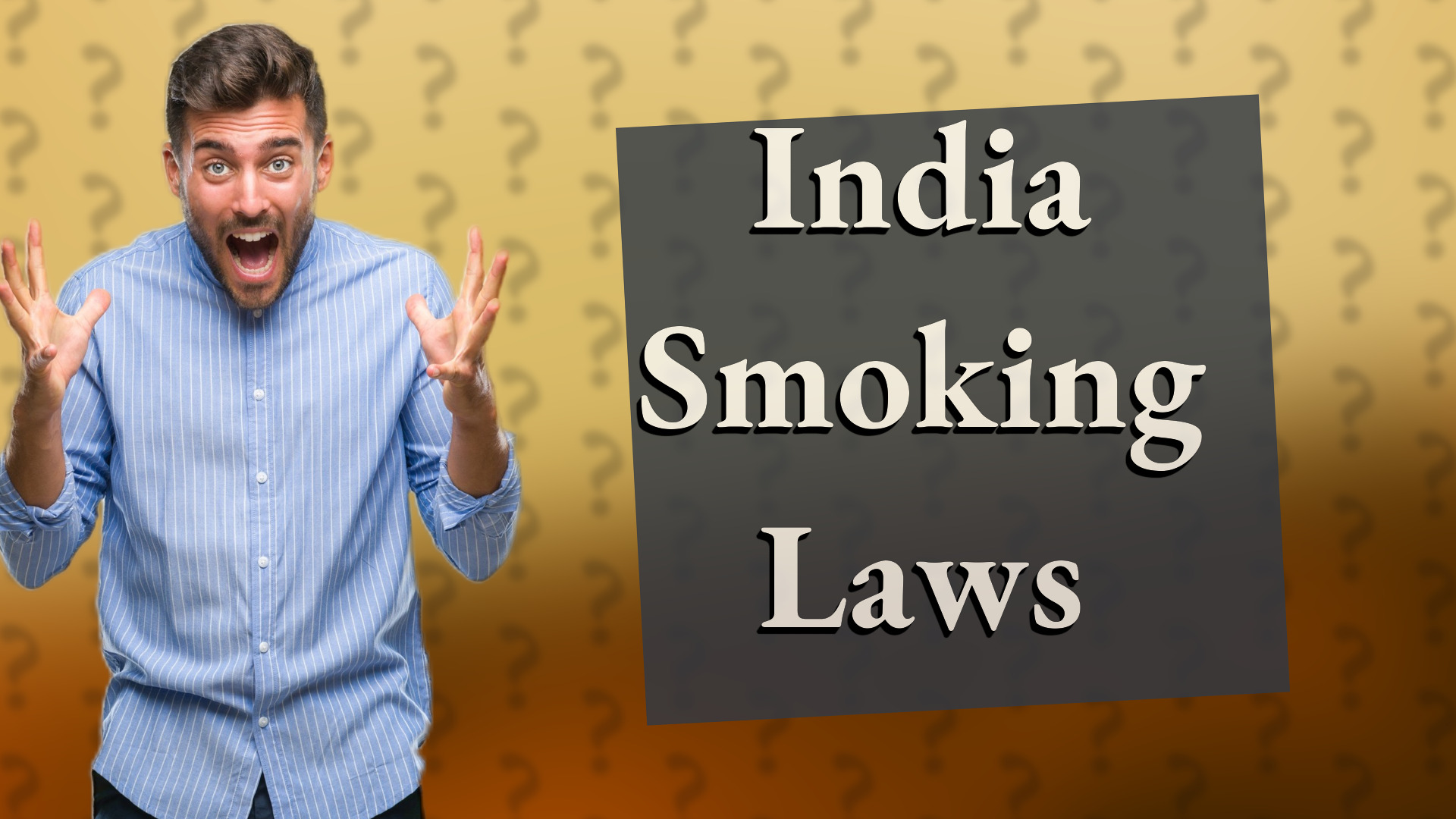 India Smoking Laws